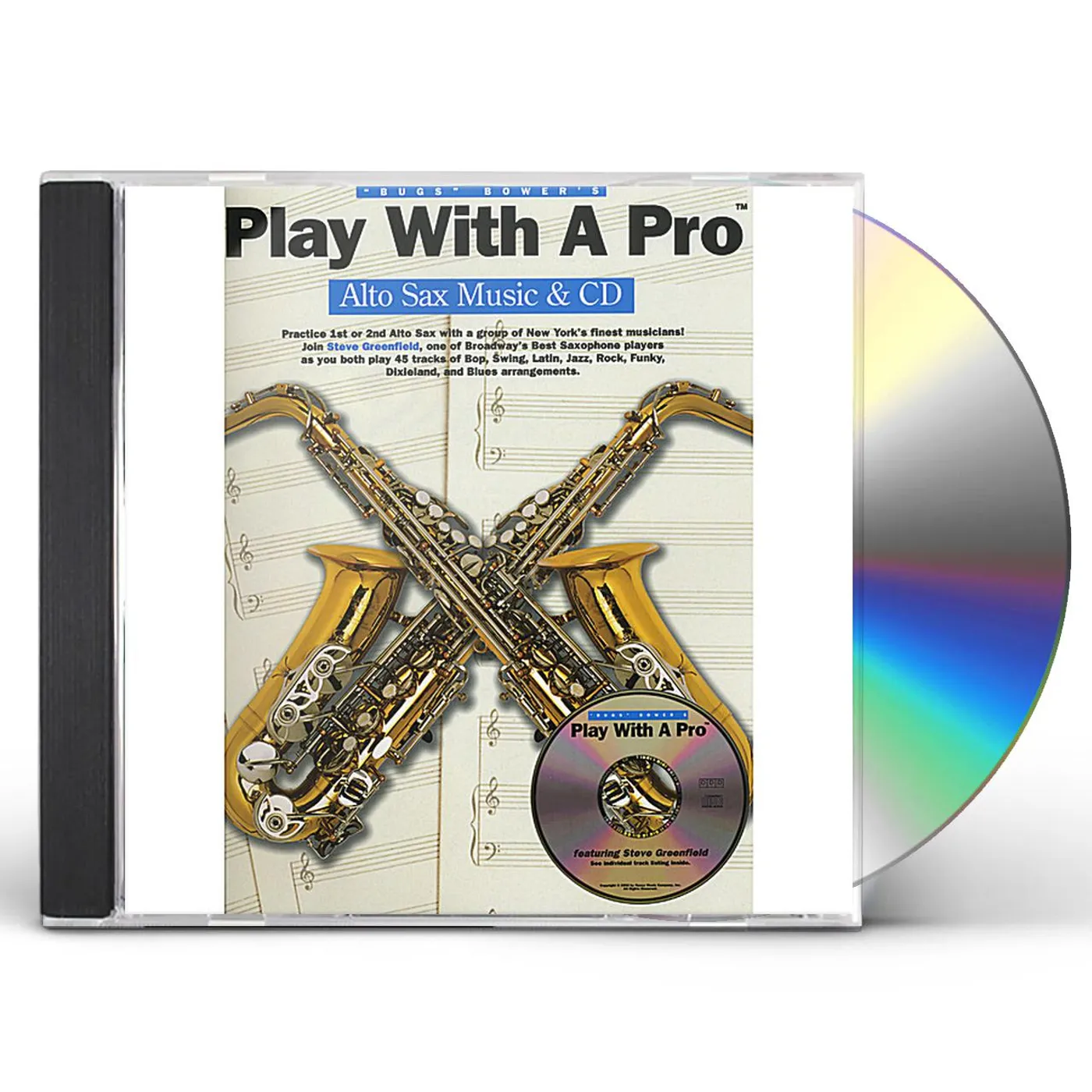 "Bugs" Bower PLAY WITH A PRO ALTO SAXOPHONE CD