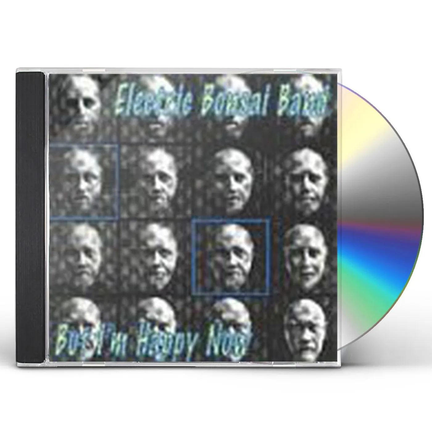 Electric Bonsai Band BUT I'M HAPPY NOW CD