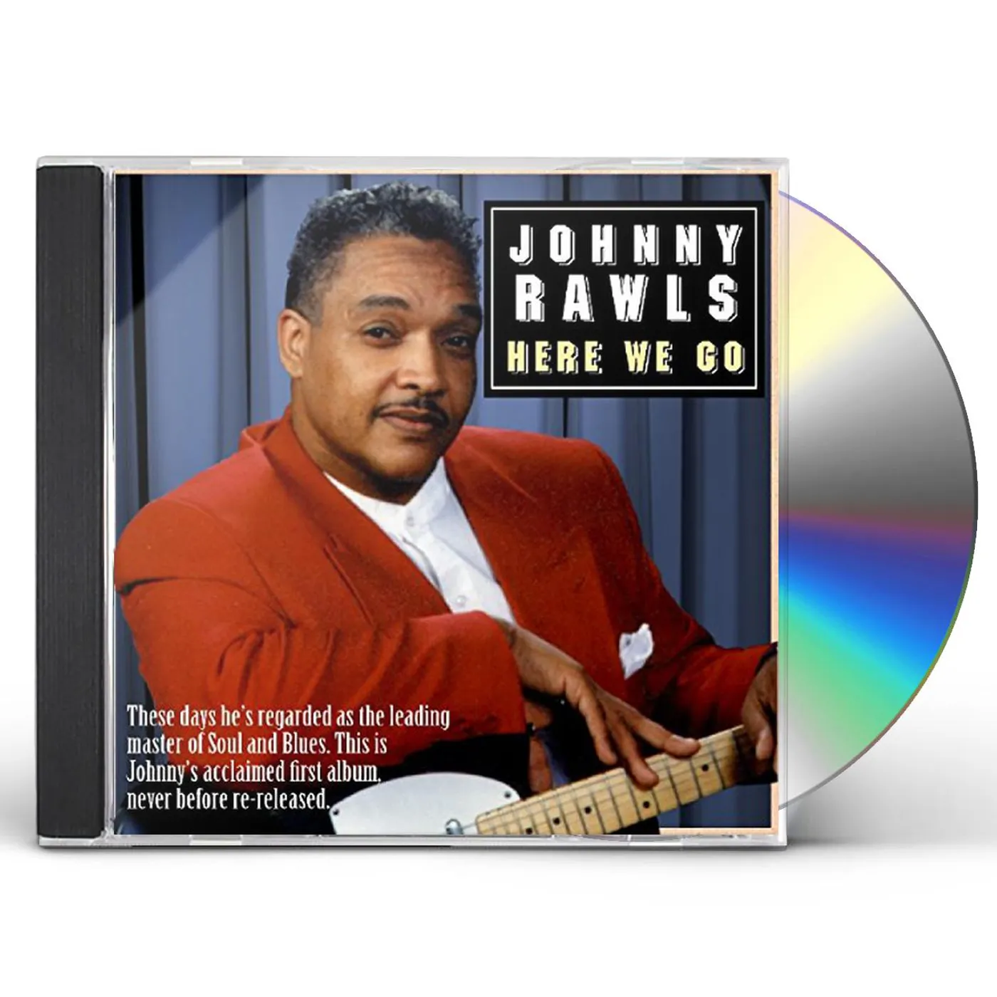 Johnny Rawls HERE WE GO CD
