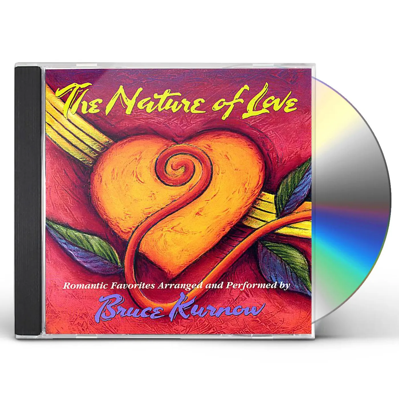 Bruce Kurnow NATURE OF LOVE CD