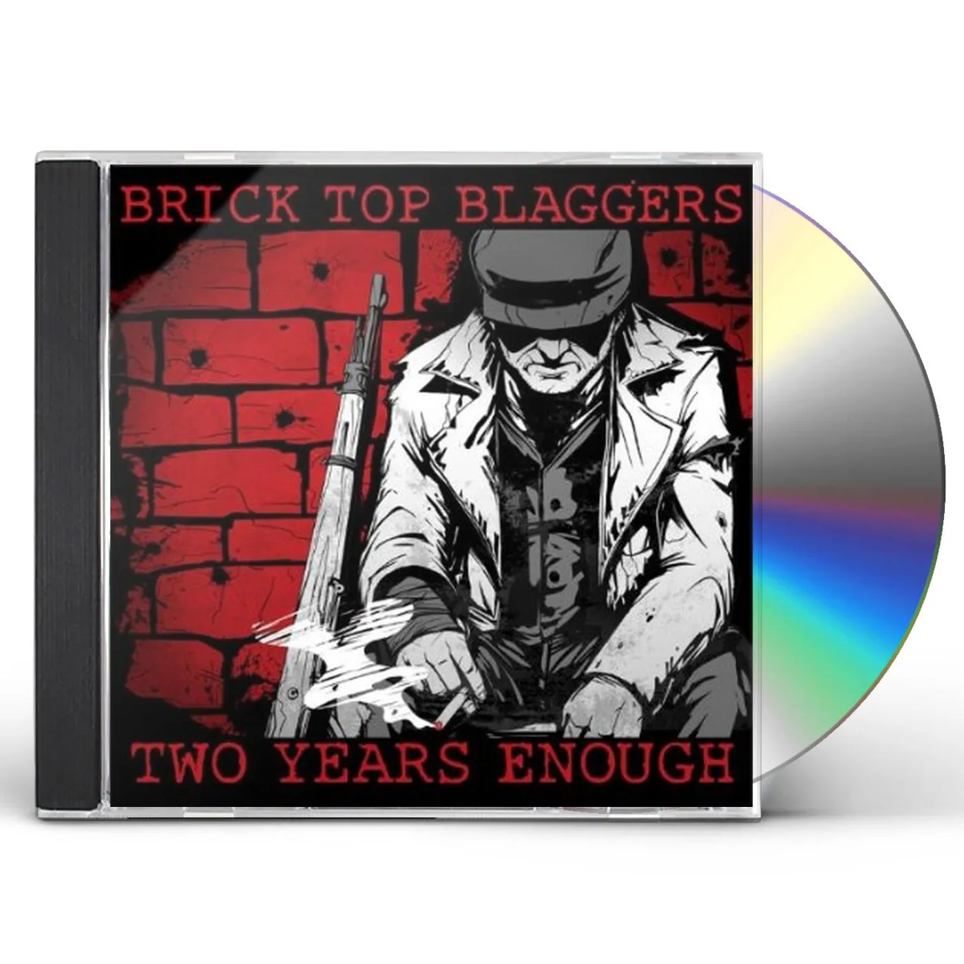Brick Top Blaggers TWO YEARS ENOUGH CD