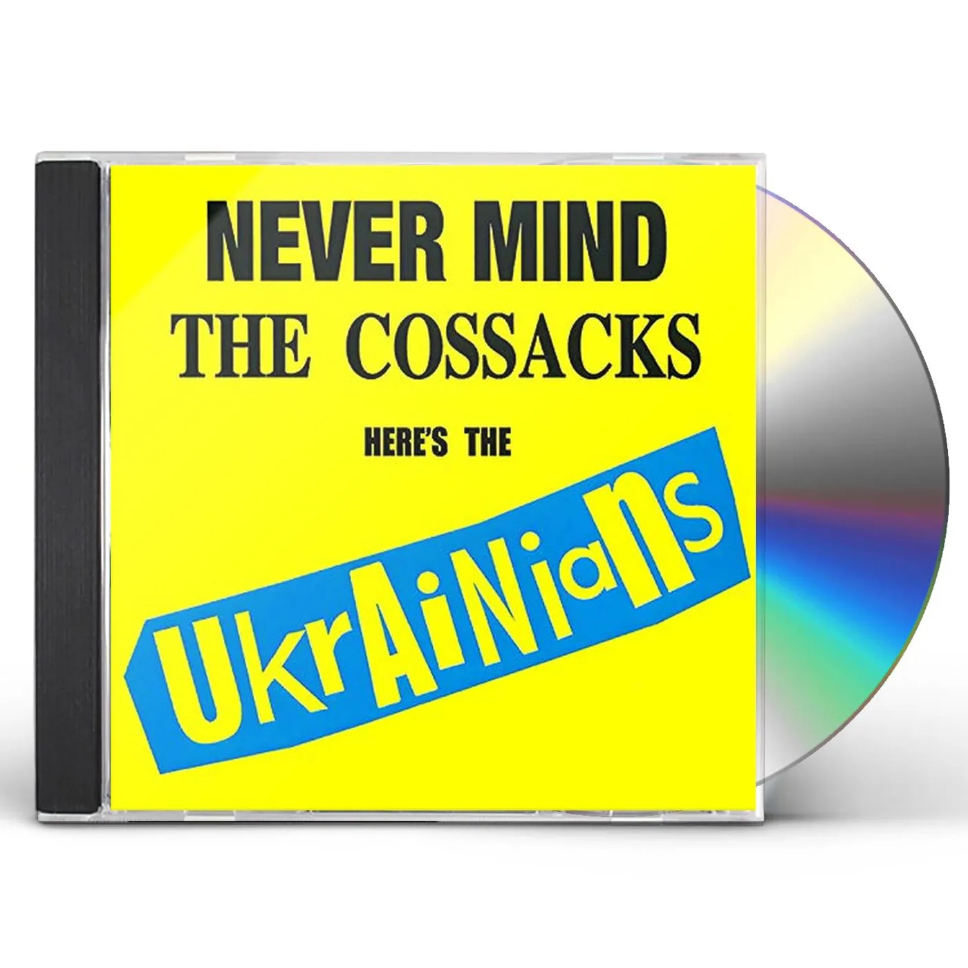 NEVER MIND THE COSSACKS HERE'S THE UKRAINIANS CD