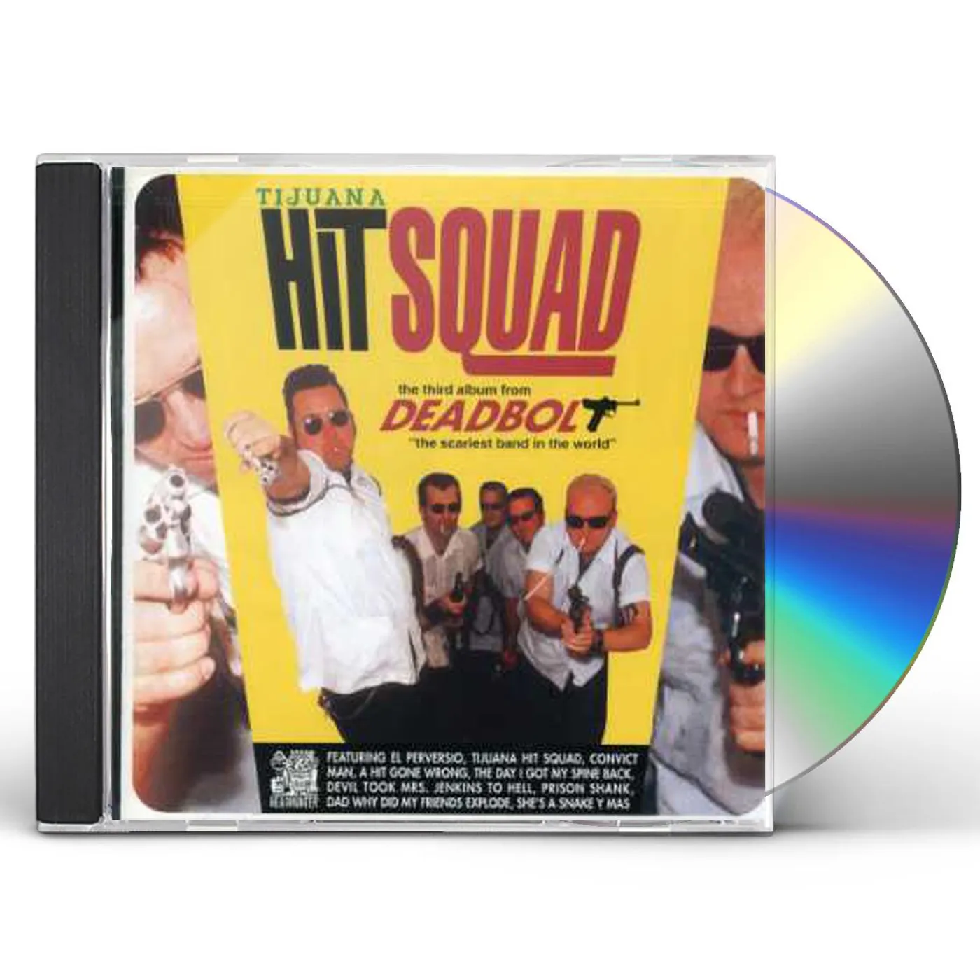 Deadbolt TIJUANA HIT SQUAD CD