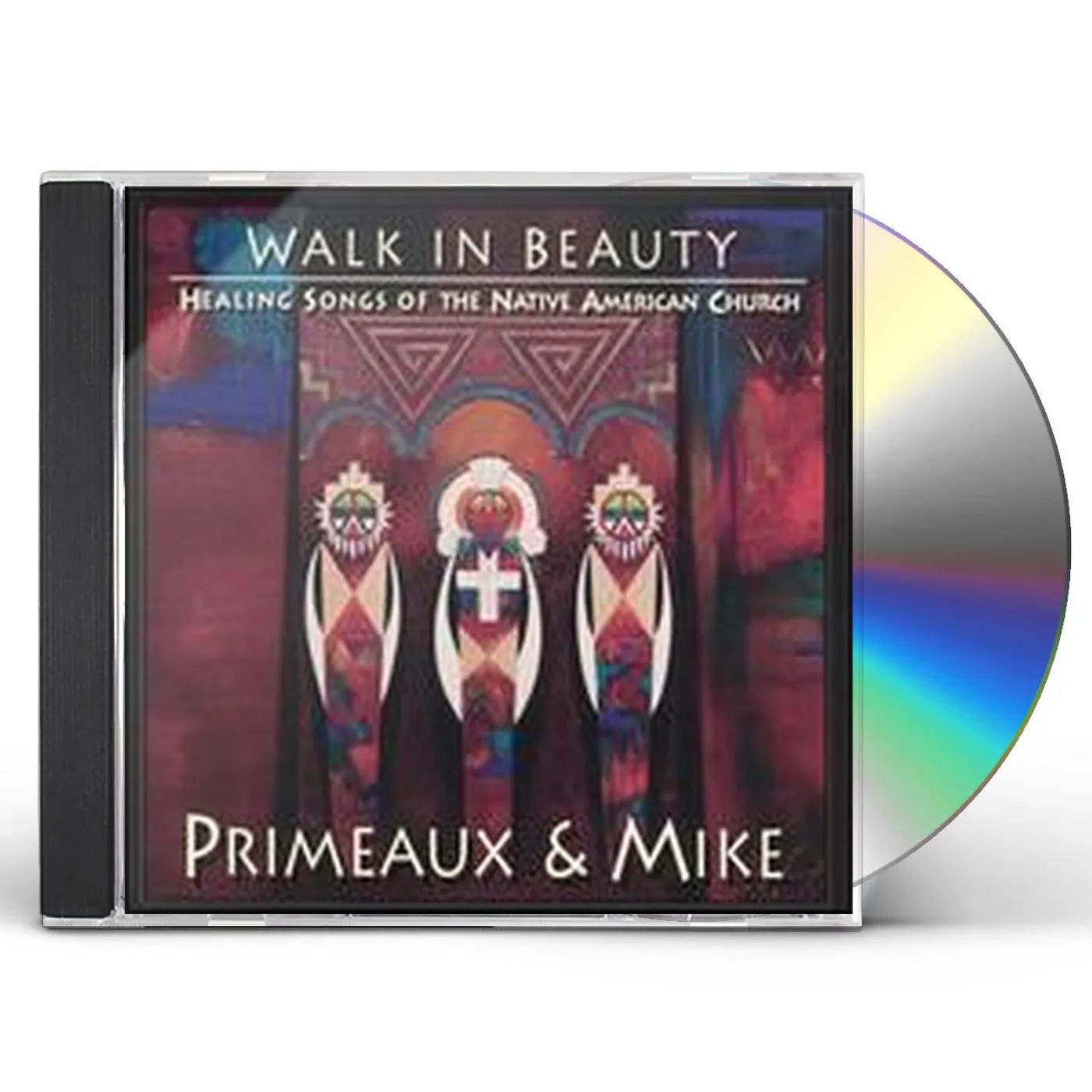 Primeaux & Mike WALK IN BEAUTY: HEALING SONGS OF NATIVE AMERICANS CD