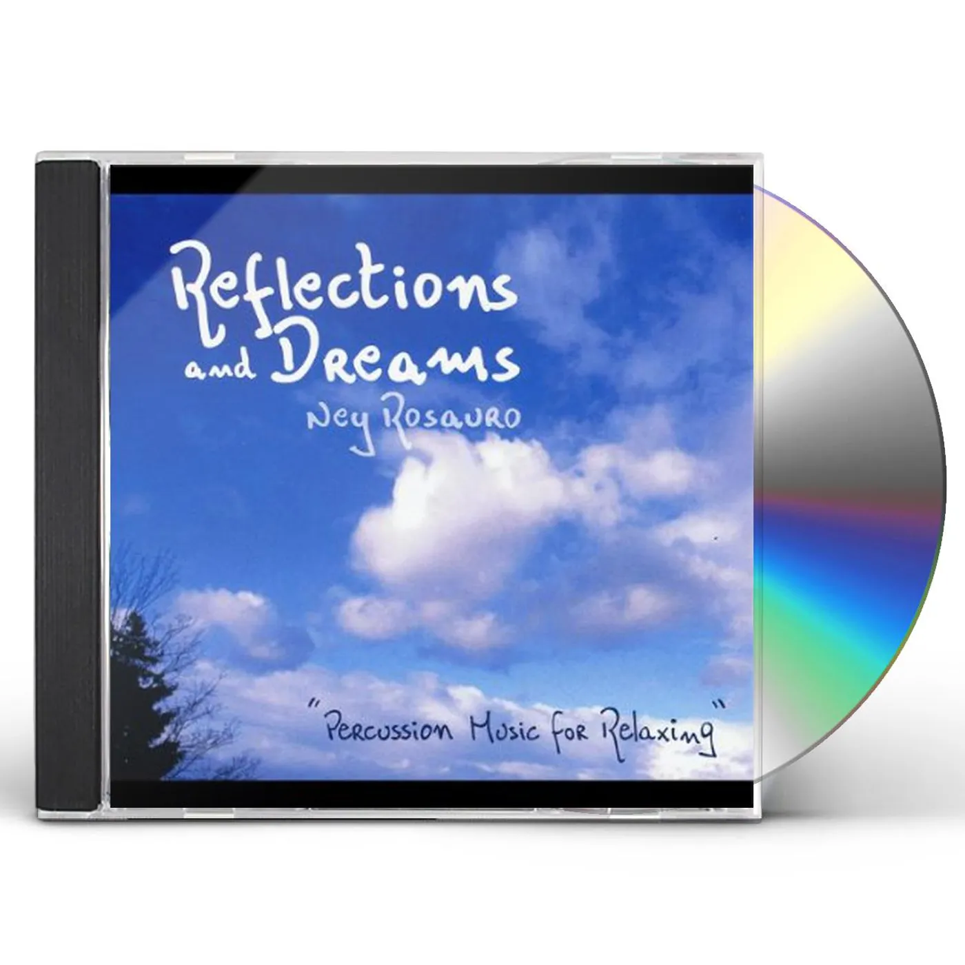 Ney Rosauro REFLECTIONS & DREAMS CD