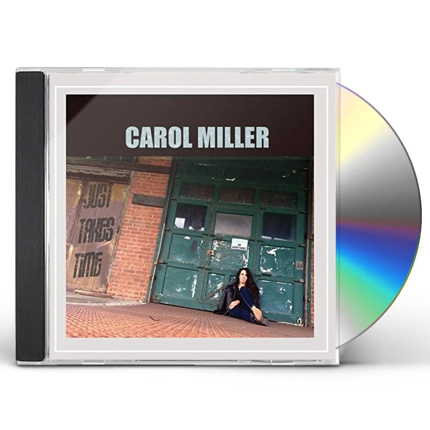 Carol Miller JUST TAKES TIME CD