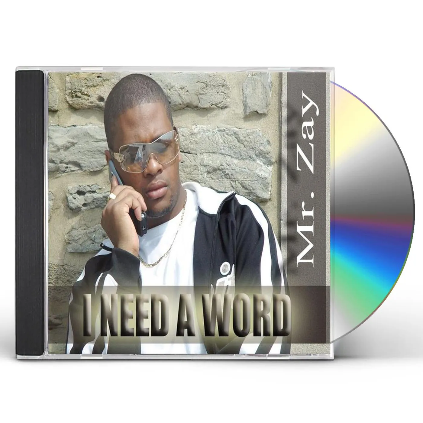 Mr. Zay I NEED A WORD CD