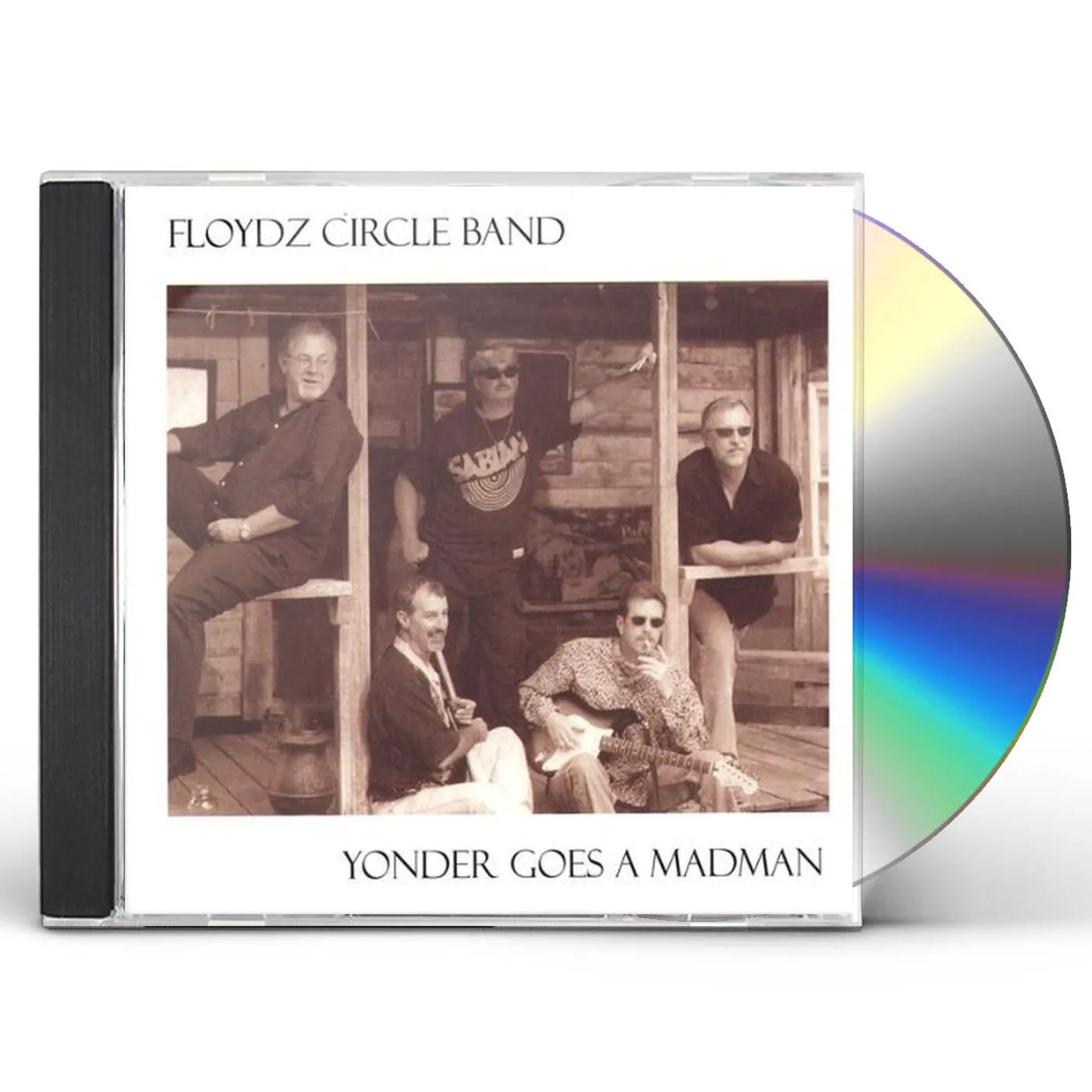 Floydz Circle Band YONDER GOES A MADMAN CD