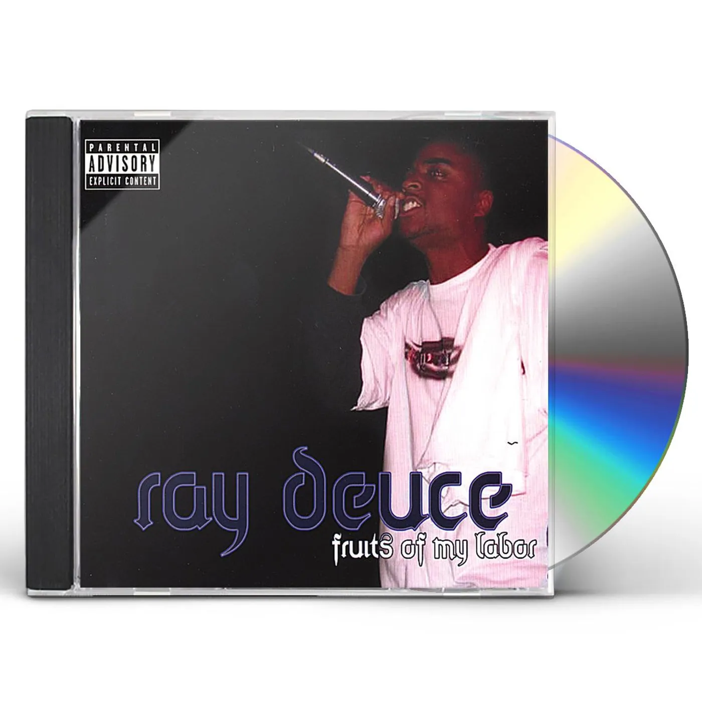 Ray Deuce FRUITS OF MY LABOR CD