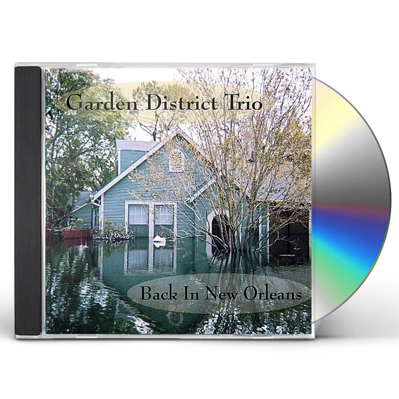 Garden District Trio BACK IN NEW ORLEANS CD
