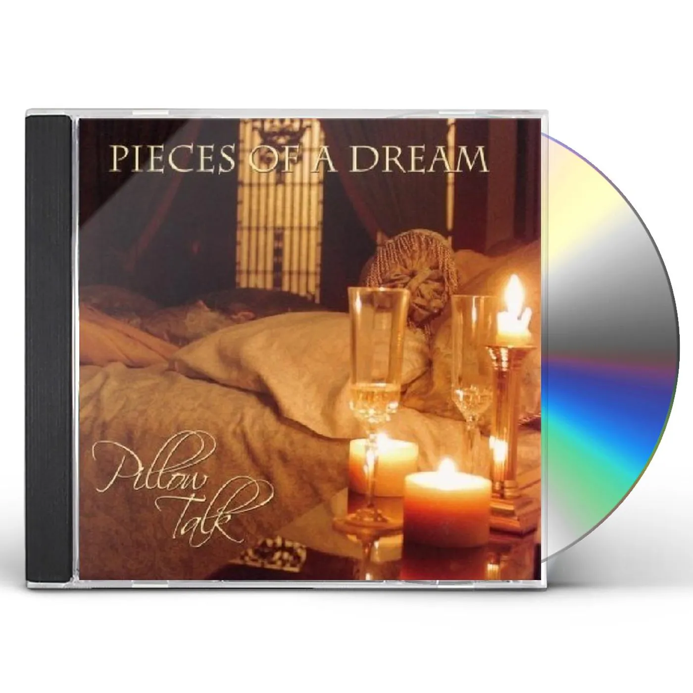 Pieces Of A Dream PILLOW TALK CD