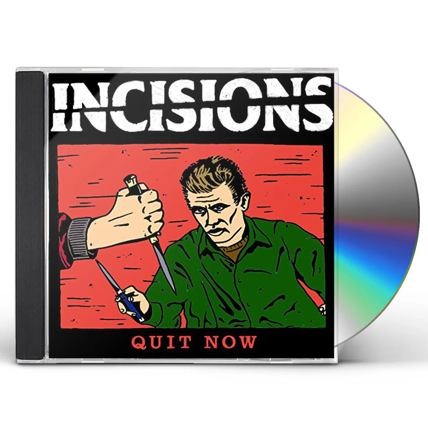 Incisions QUIT NOW CD