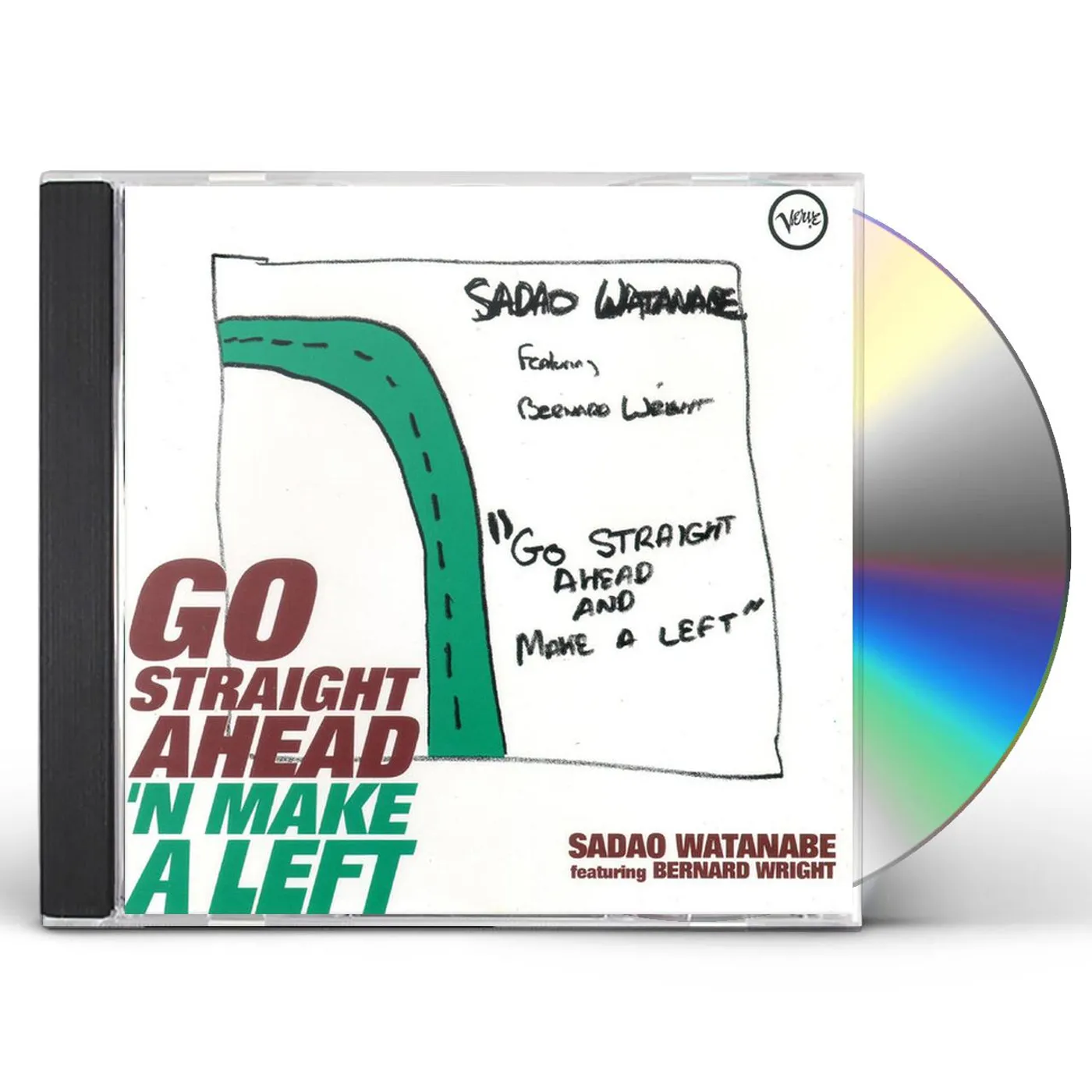 Sadao Watanabe GO STRAIGHT AHEAD N MAKE A LEFT CD