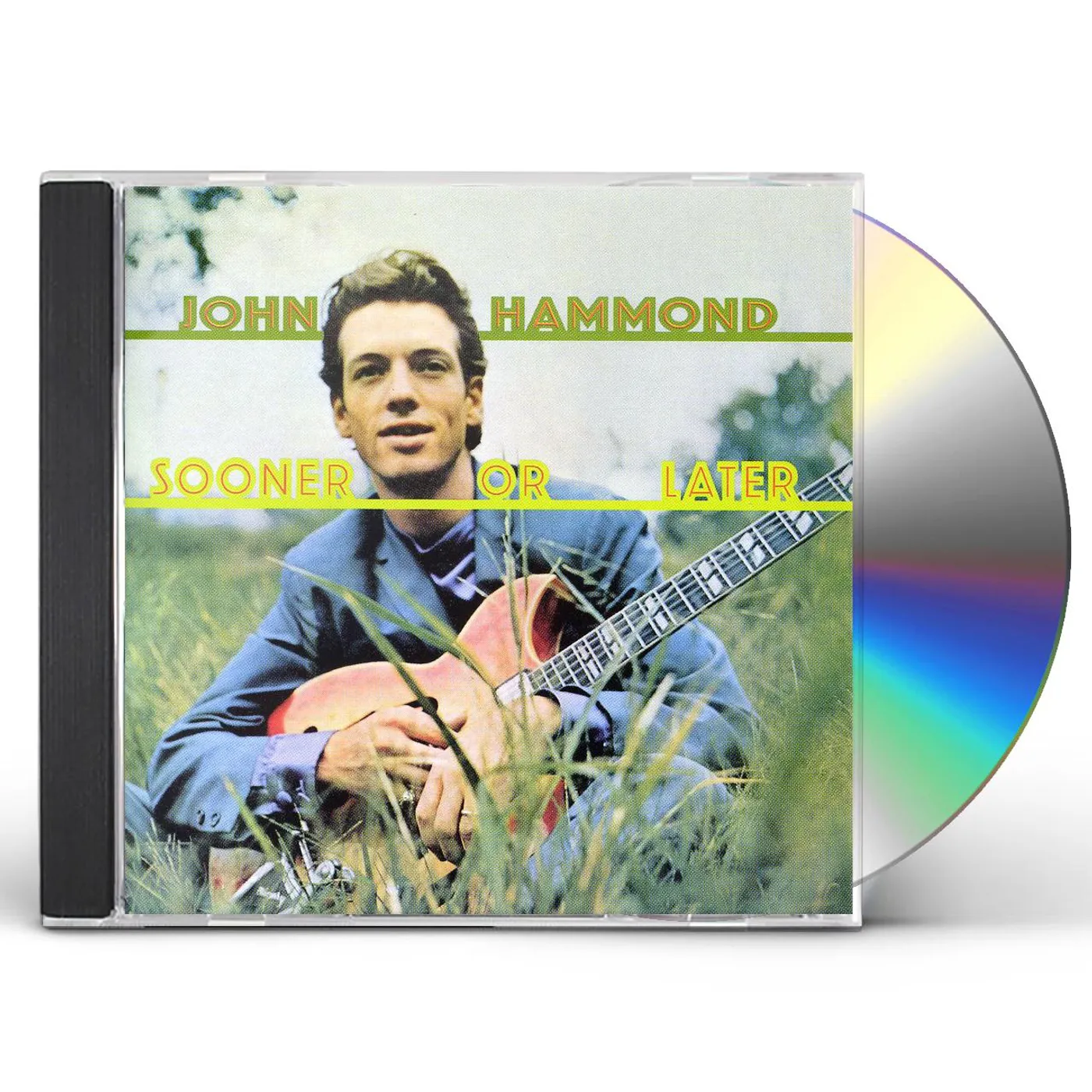 John Hammond SOONER OR LATER CD