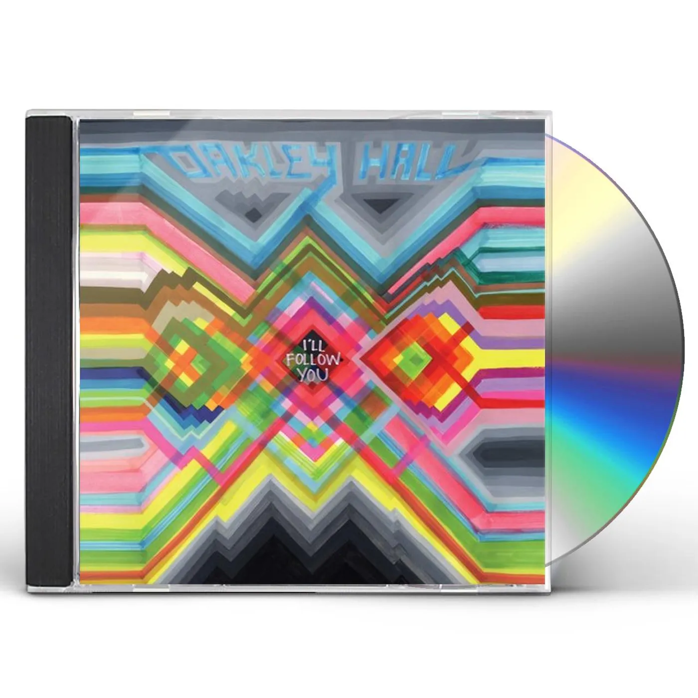 Oakley Hall I'LL FOLLOW YOU CD