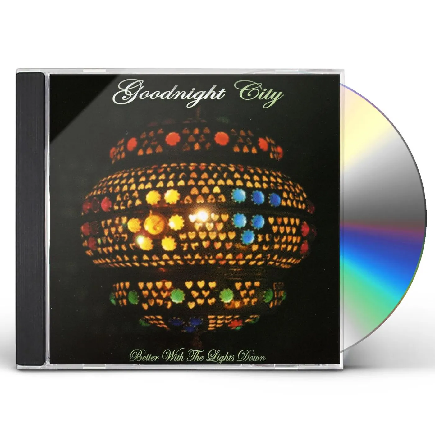 GoodNight City BETTER WITH THE LIGHTS DOWN CD