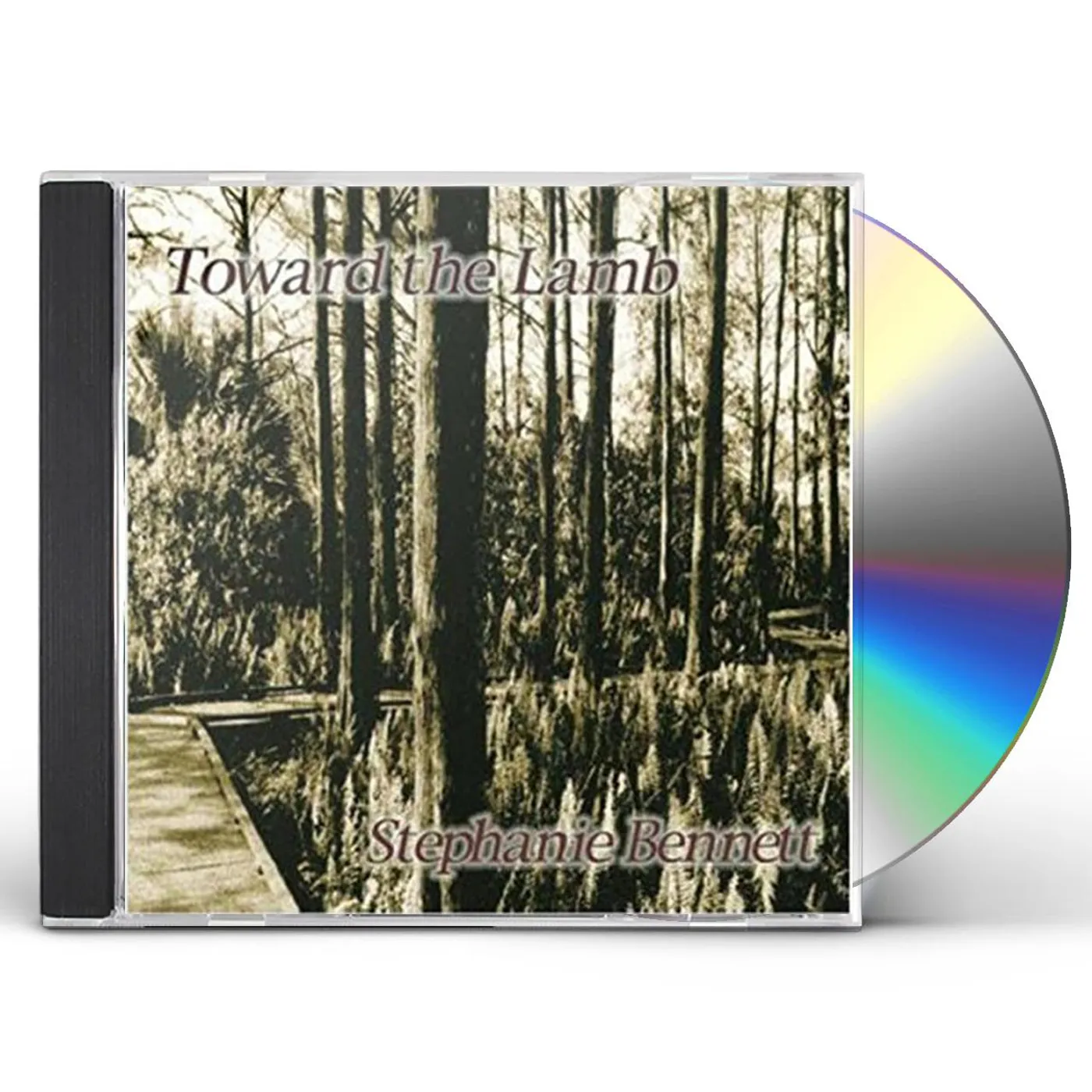 Stephanie Bennett TOWARD THE LAMB CD