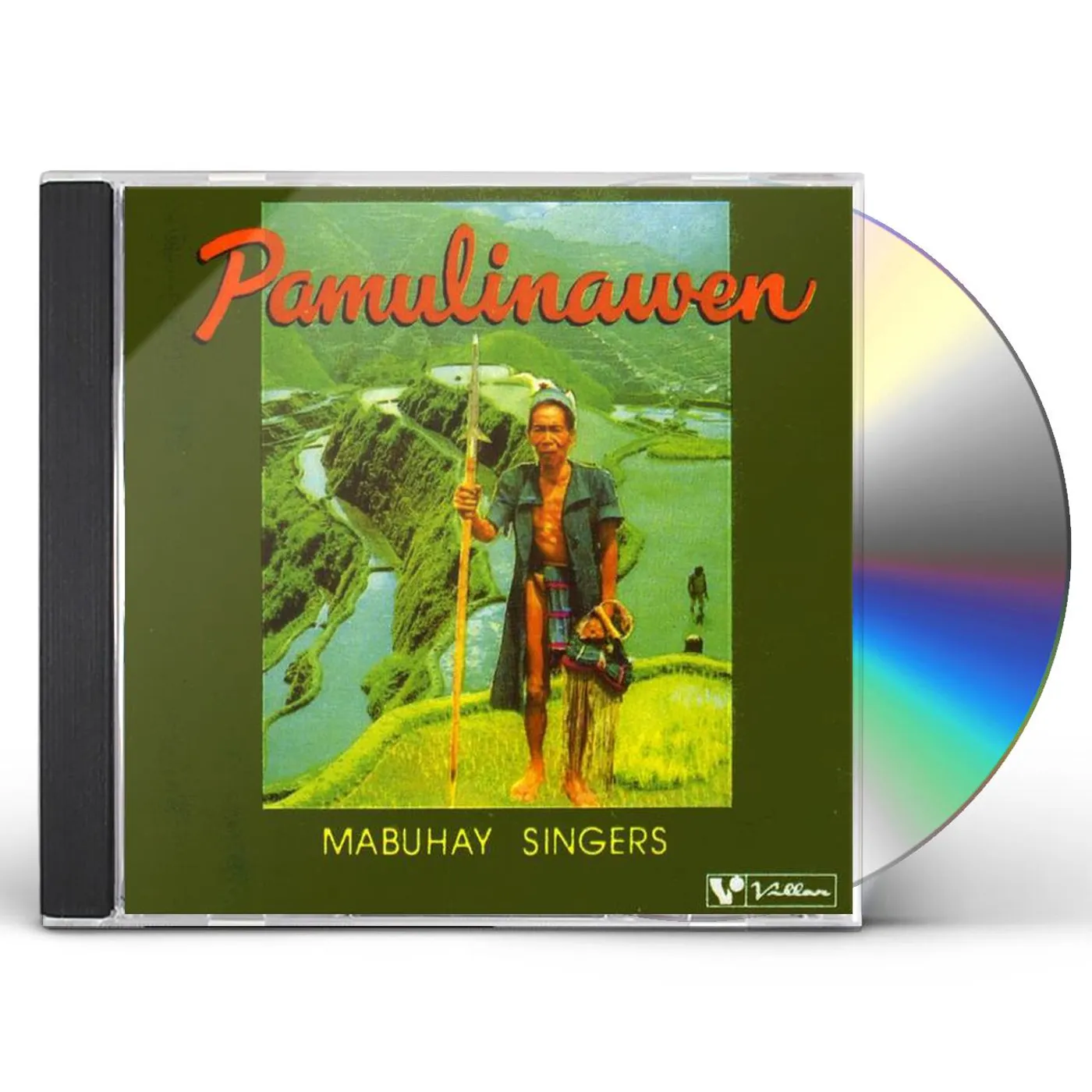 Mabuhay Singers PAMULINAWEN CD