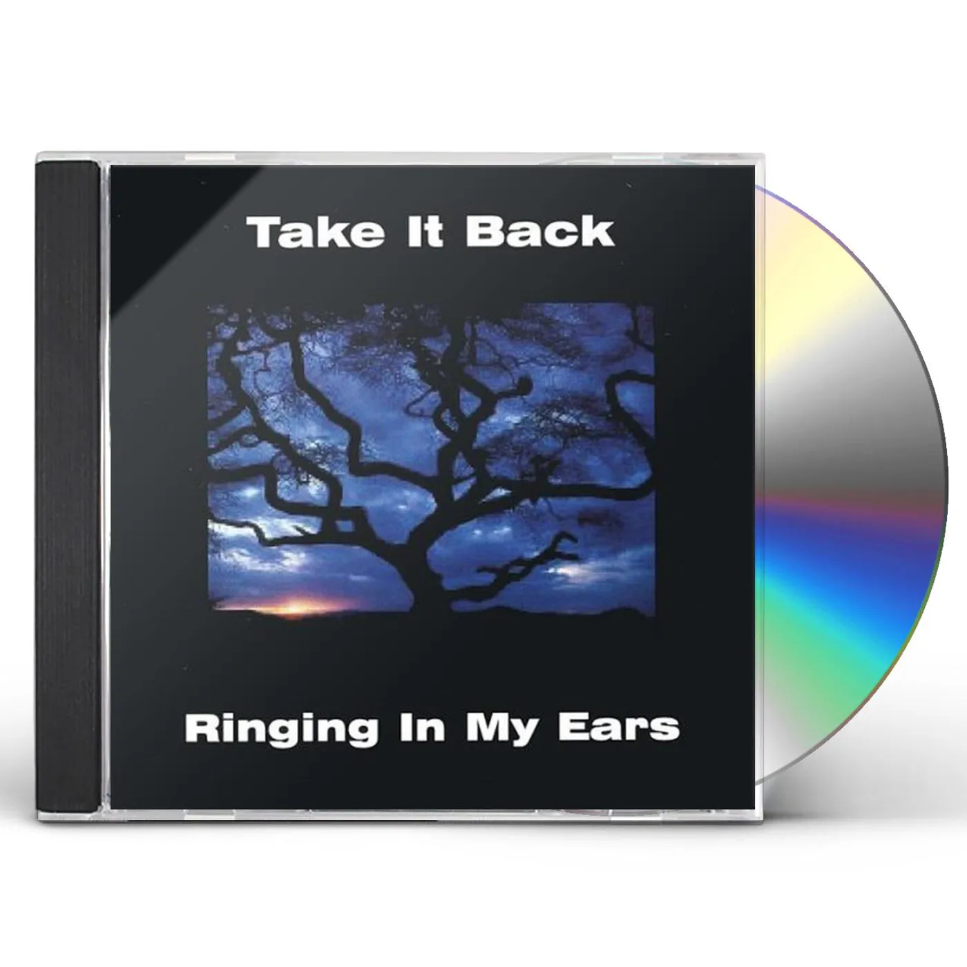 Take it Back RINGING IN MY EARS CD