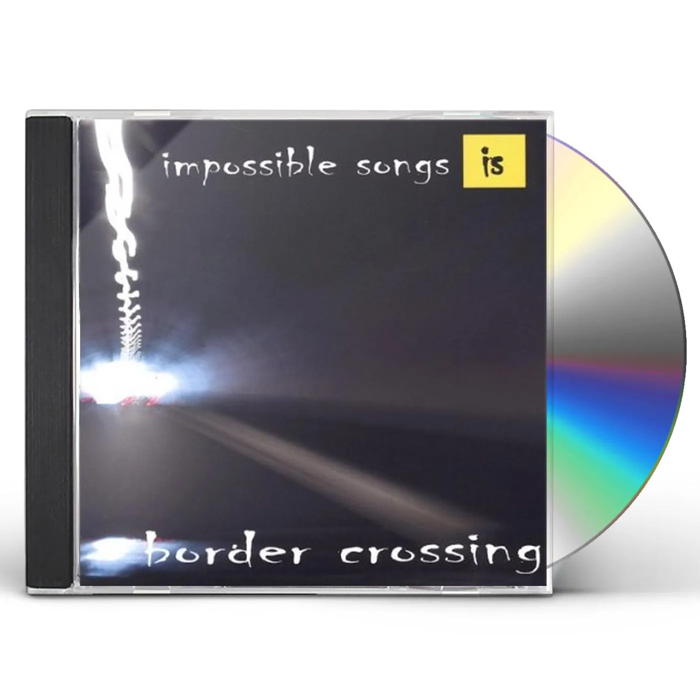 Impossible Songs BORDER CROSSING CD