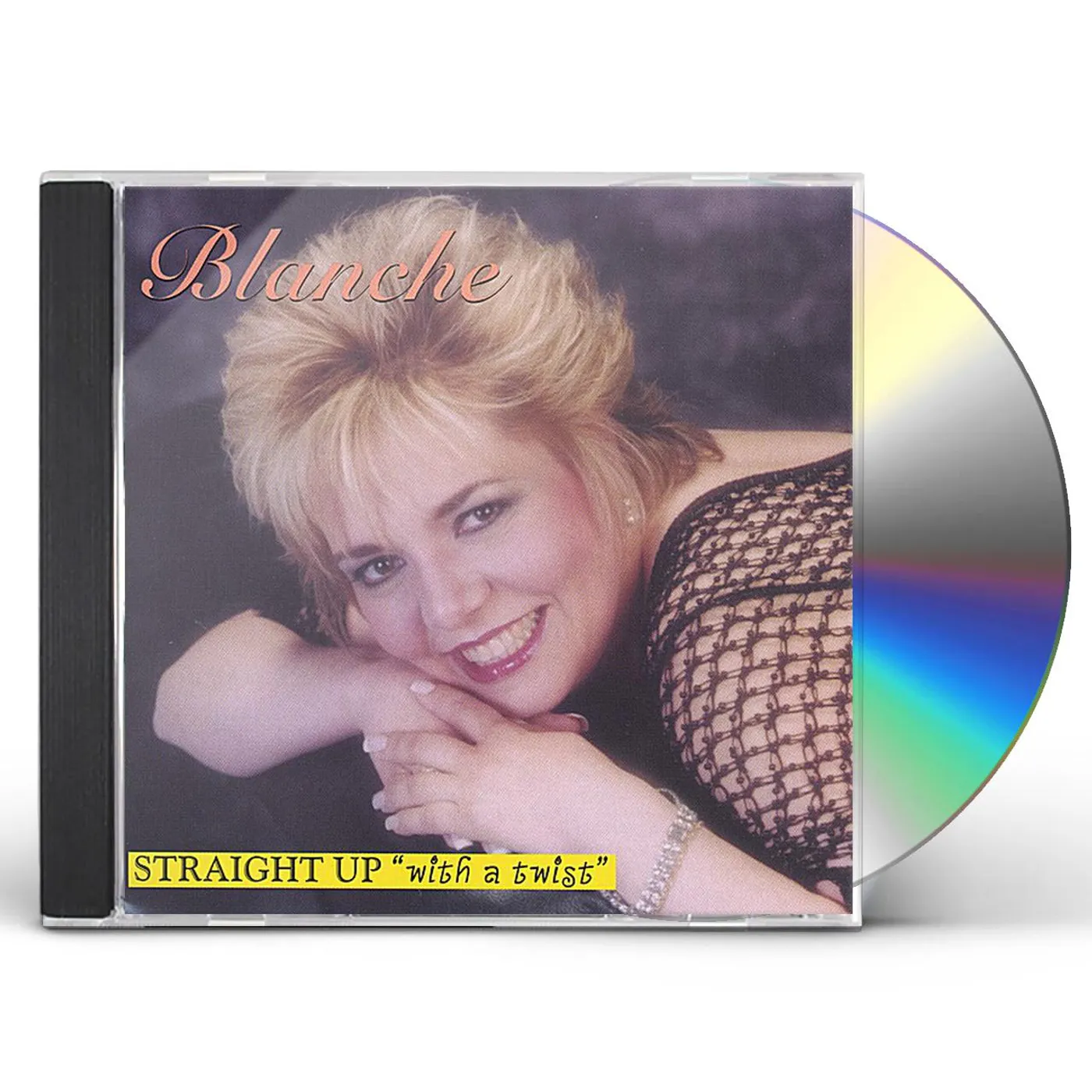 Blanche STRAIGHT UP WITH A TWIST! CD