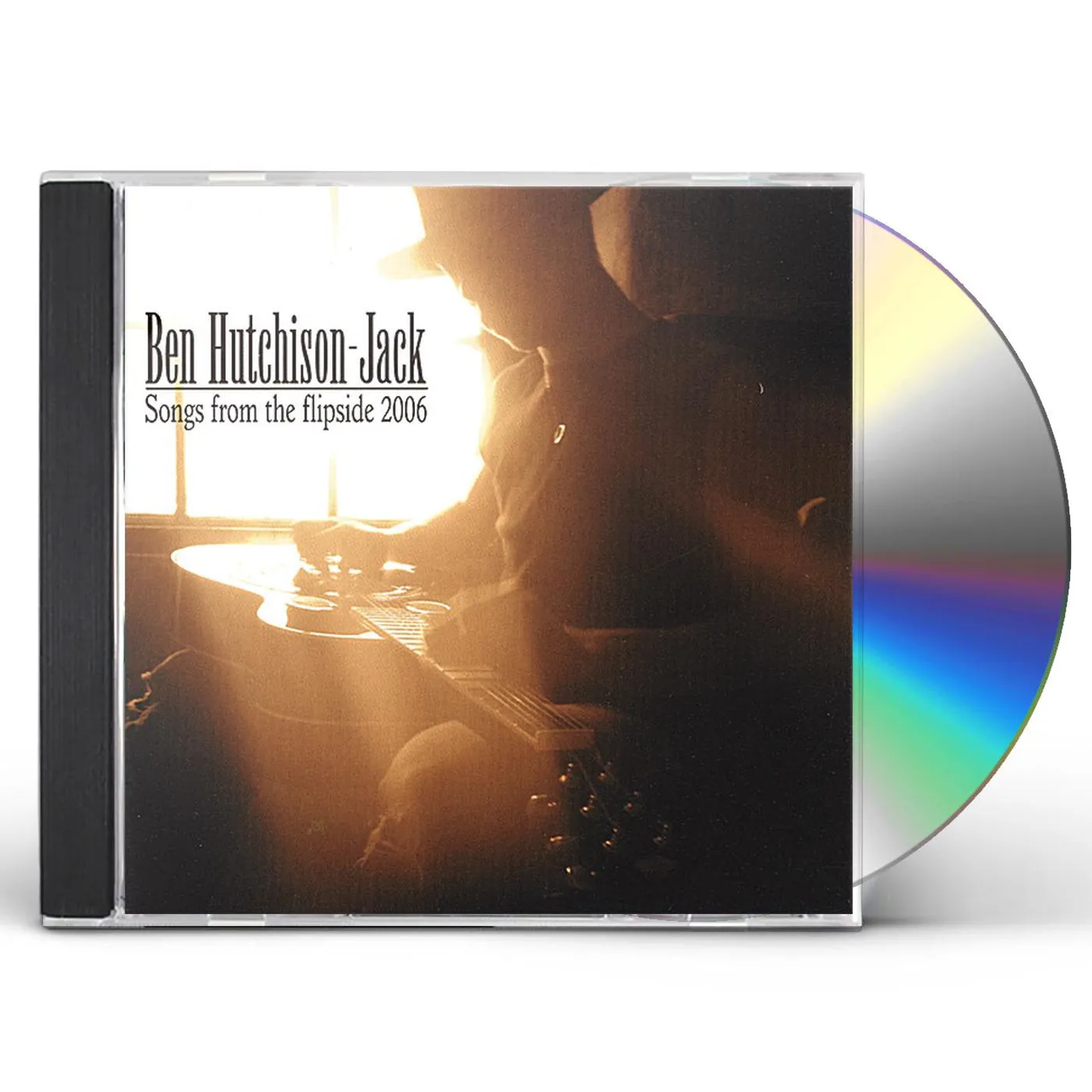 Ben Hutchison-Jack SONGS FROM THE FLIPSIDE 2006 CD