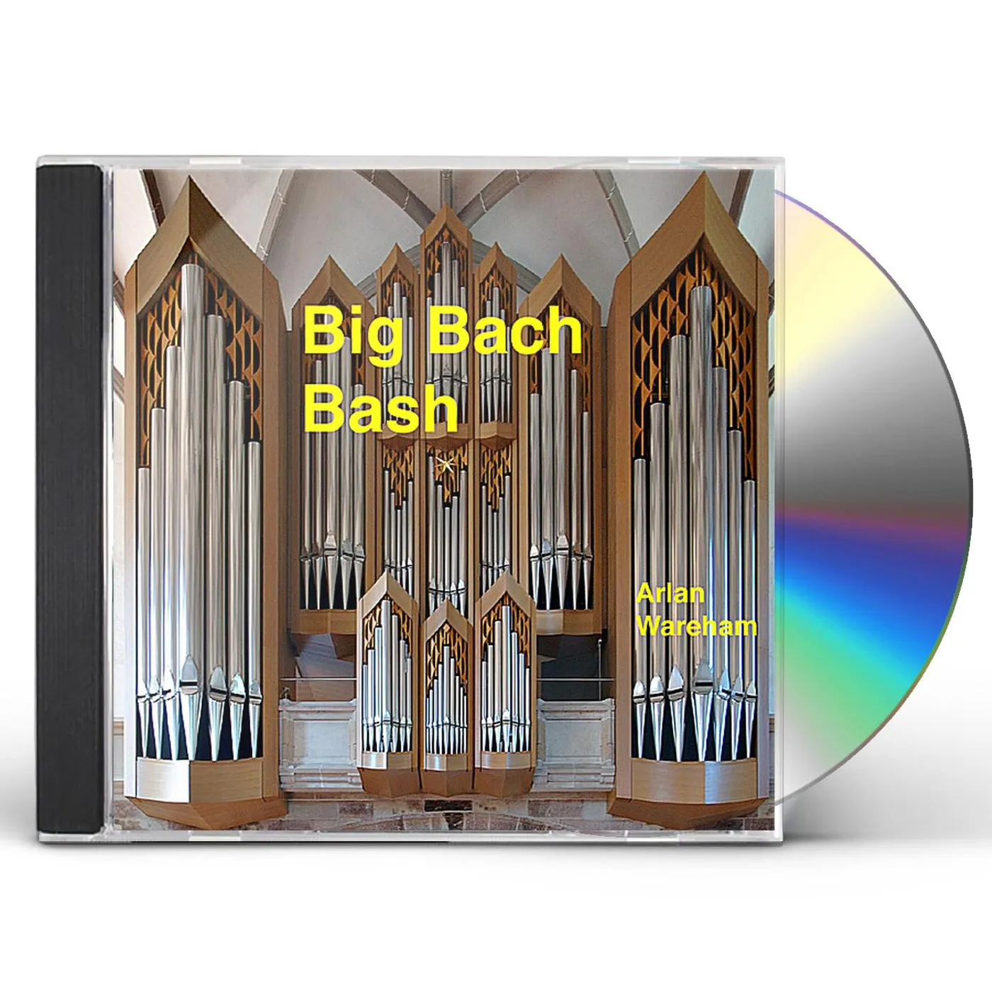 Arlan Wareham BIG BACH BASH CD