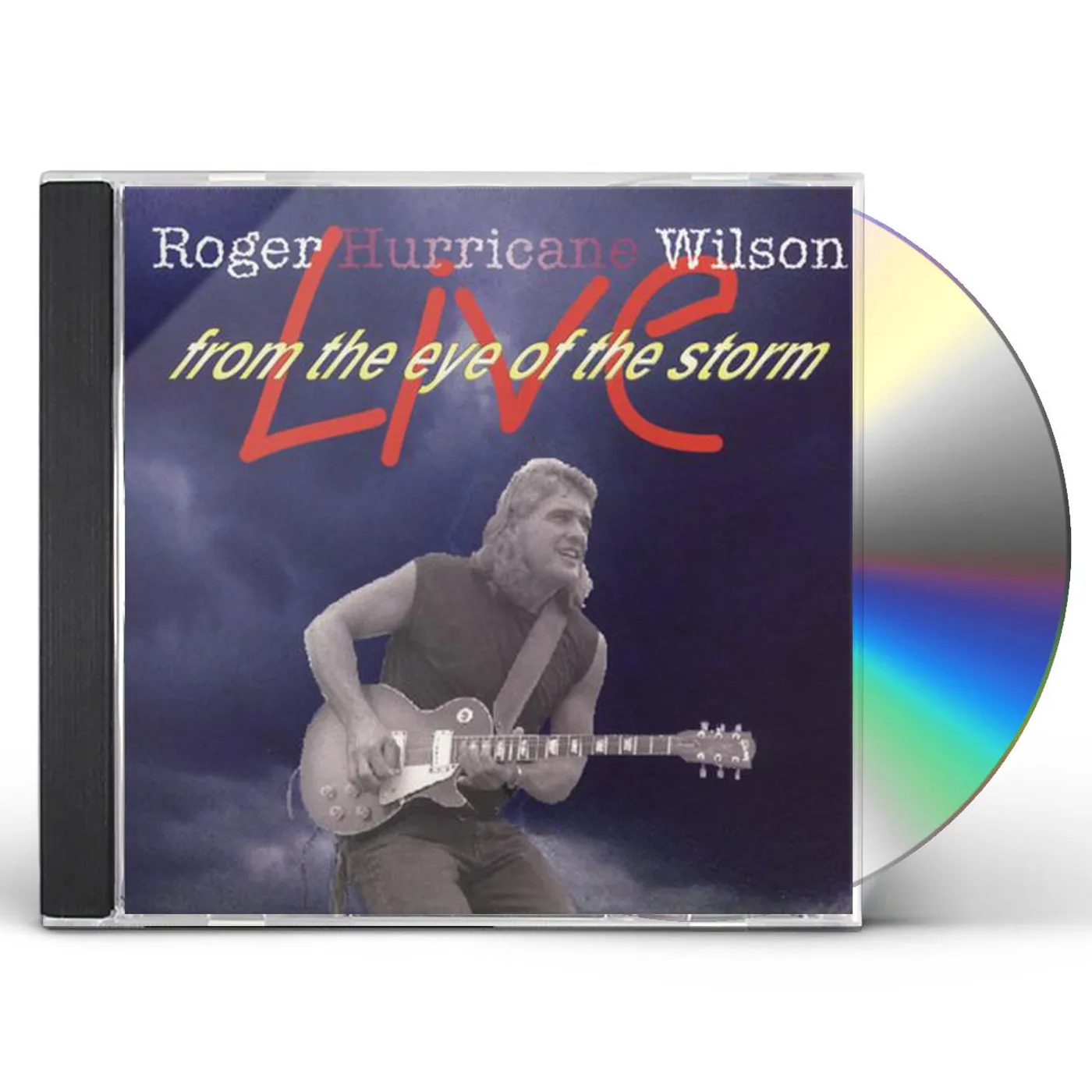 Roger Hurricane Wilson LIVE FROM THE EYE OF THE STORM CD