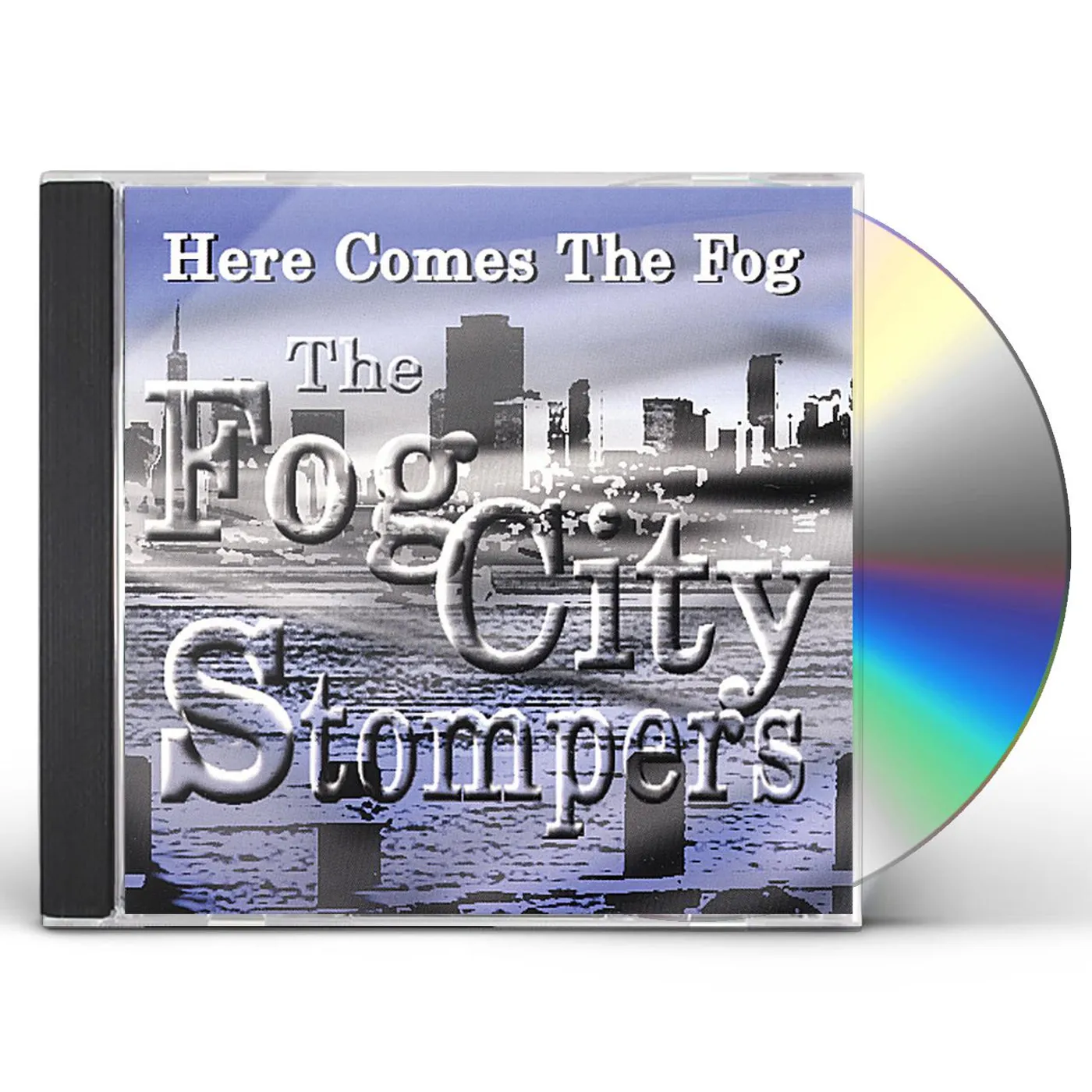 Fog City Stompers HERE COMES THE FOG CD