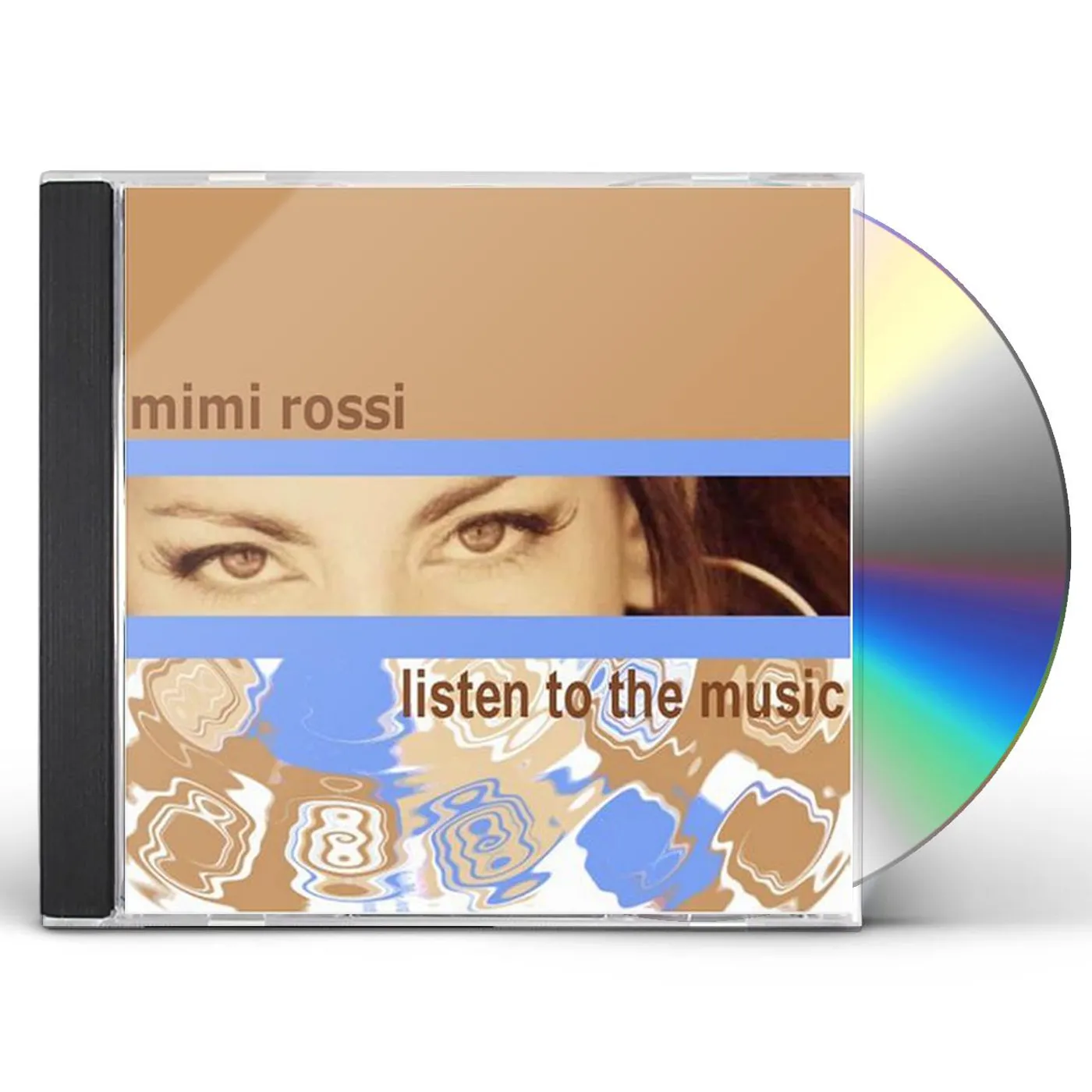 Mimi Rossi LISTEN TO THE MUSIC CD