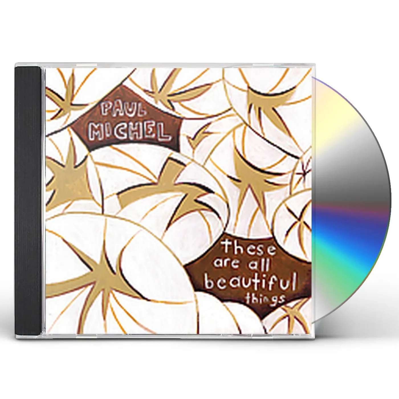 Paul Michel THESE ARE ALL BEAUTIFUL THINGS CD