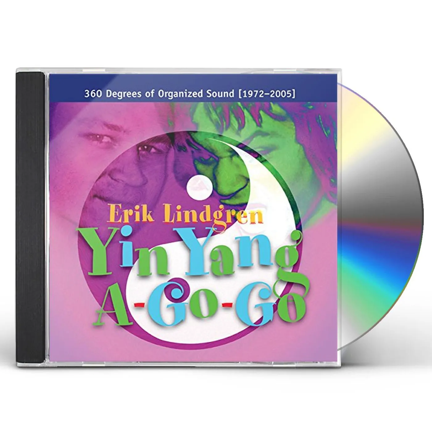 Erik Lindgren YIN YANG A-GO-GO / 360 DEGREES OF ORGANIZED SOUND CD