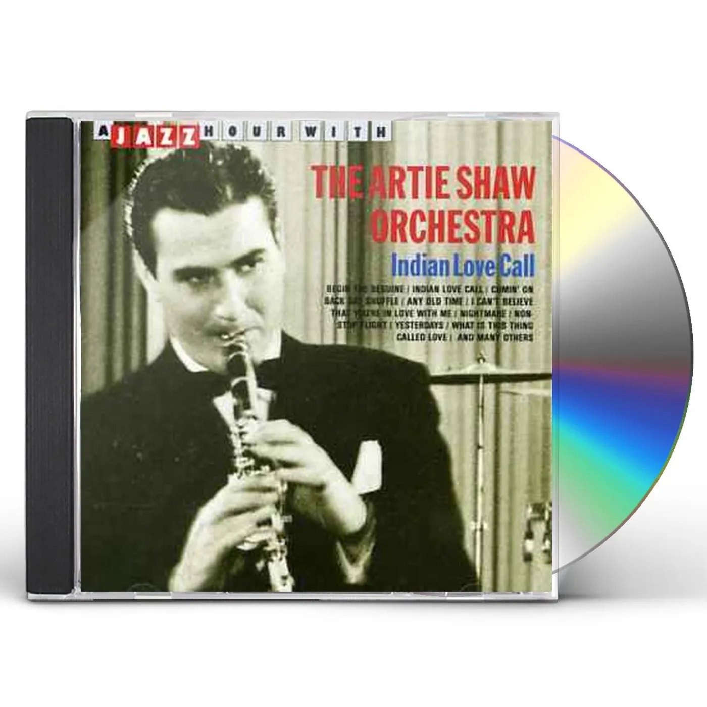 Artie Shaw INDIAN LOVE CALL CD