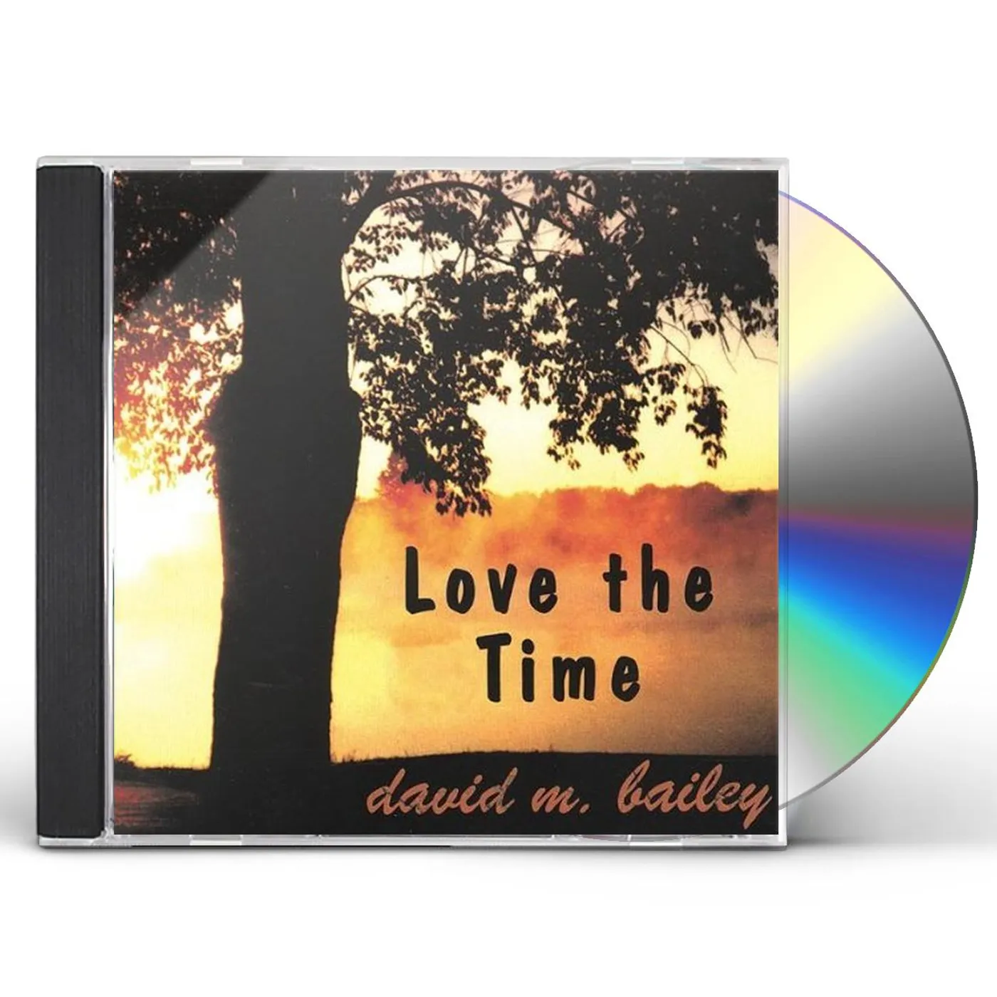 David M. Bailey LOVE THE TIME CD