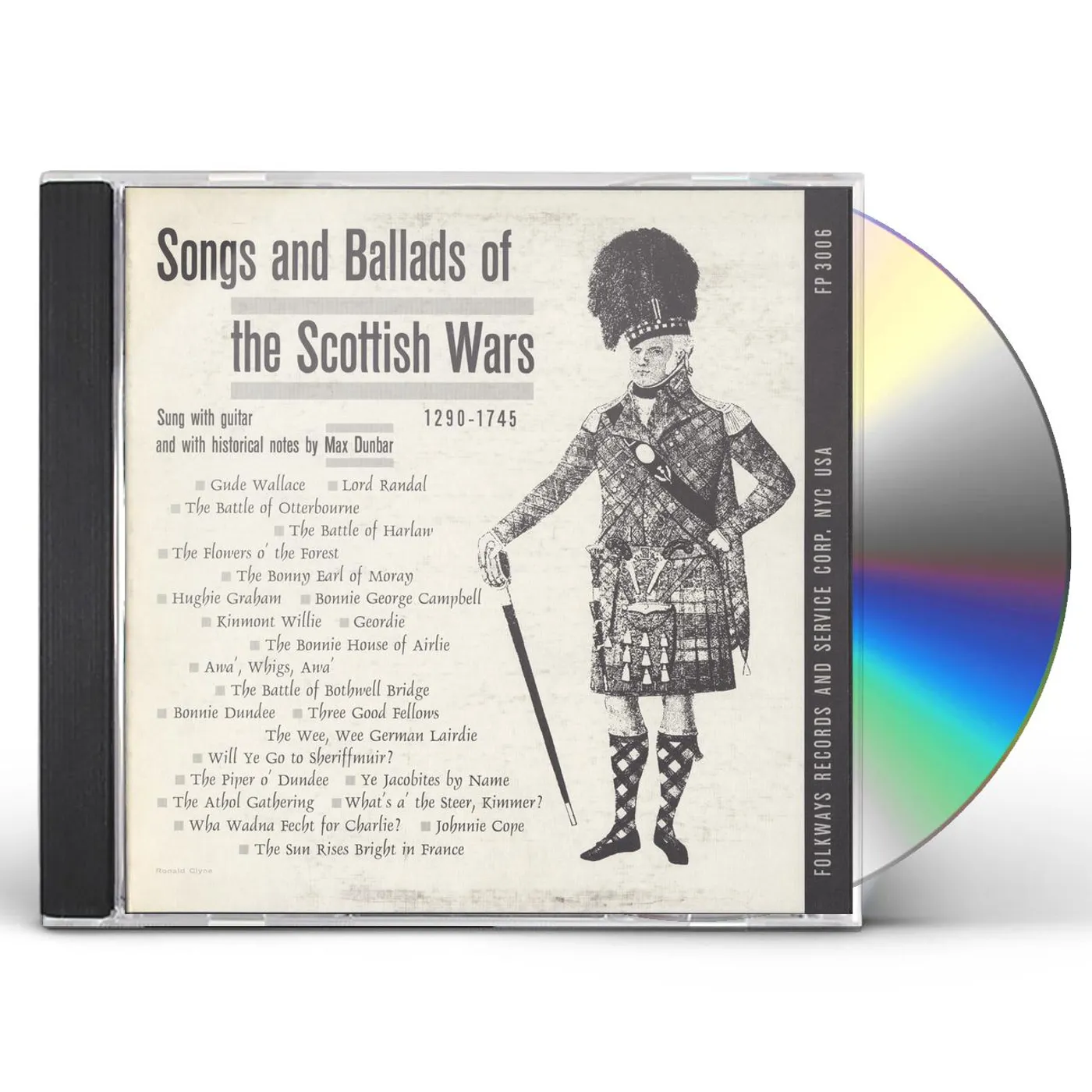 Max Dunbar SONGS AND BALLADS OF THE SCOTTISH WARS 1290-1745 CD