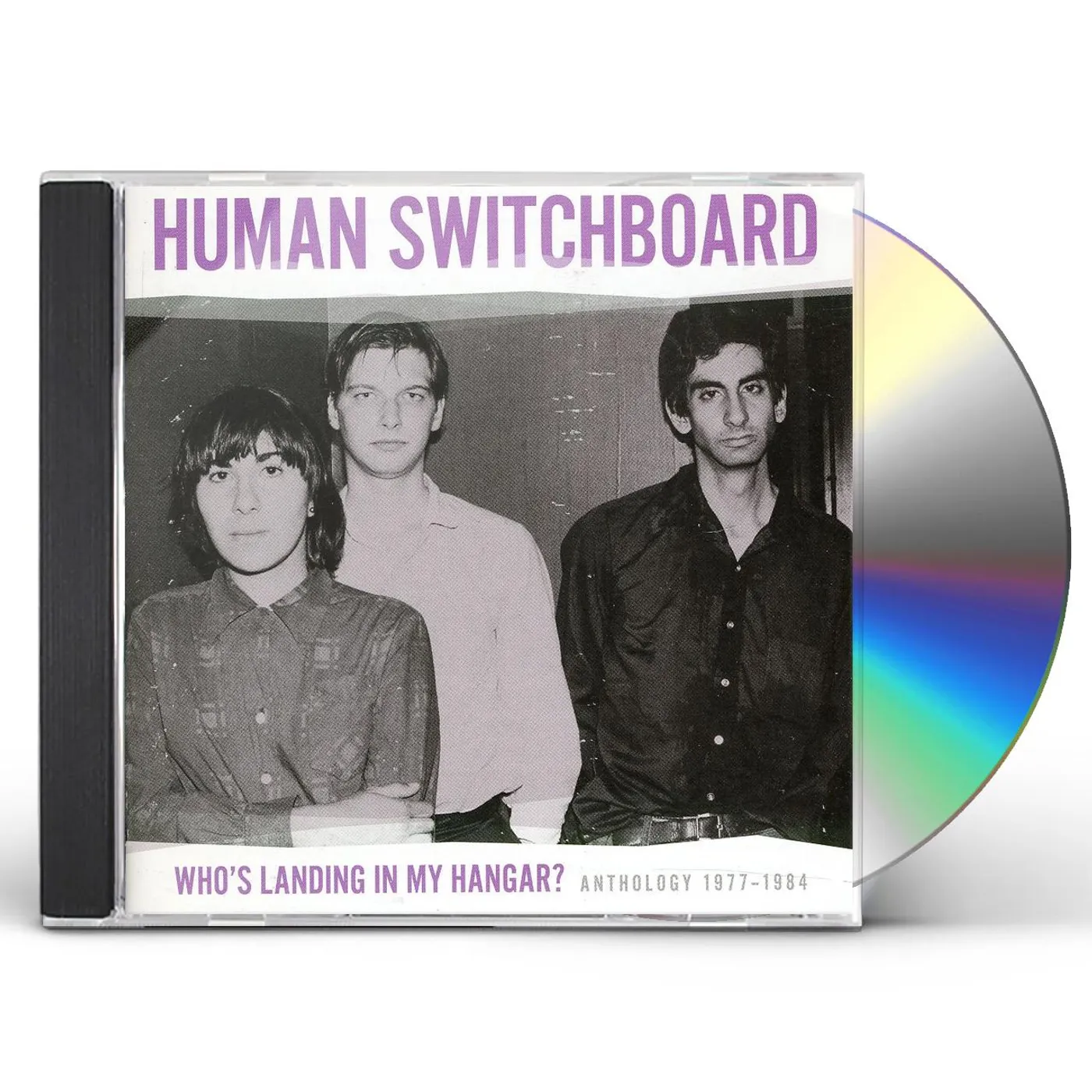 Human Switchboard WHO'S LANDING IN MY HANGAR: ANTHOLOGY 1977 - 1984 CD