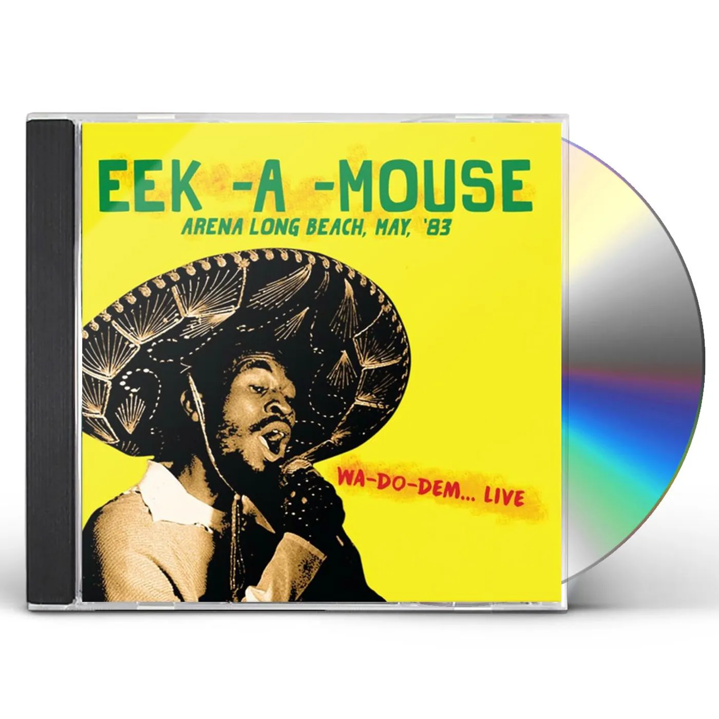 Eek-A-Mouse ARENA LONG BEACH MAY '83 CD