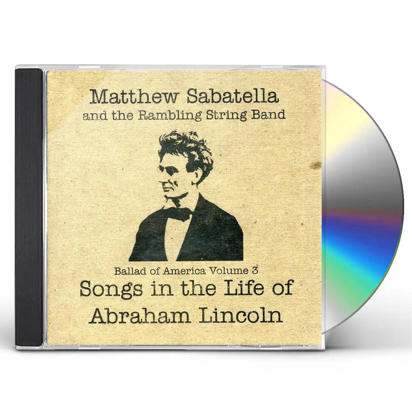 Matthew Sabatella SONGS THE LIFE OF ABRAHAM LINCOLN 3 CD