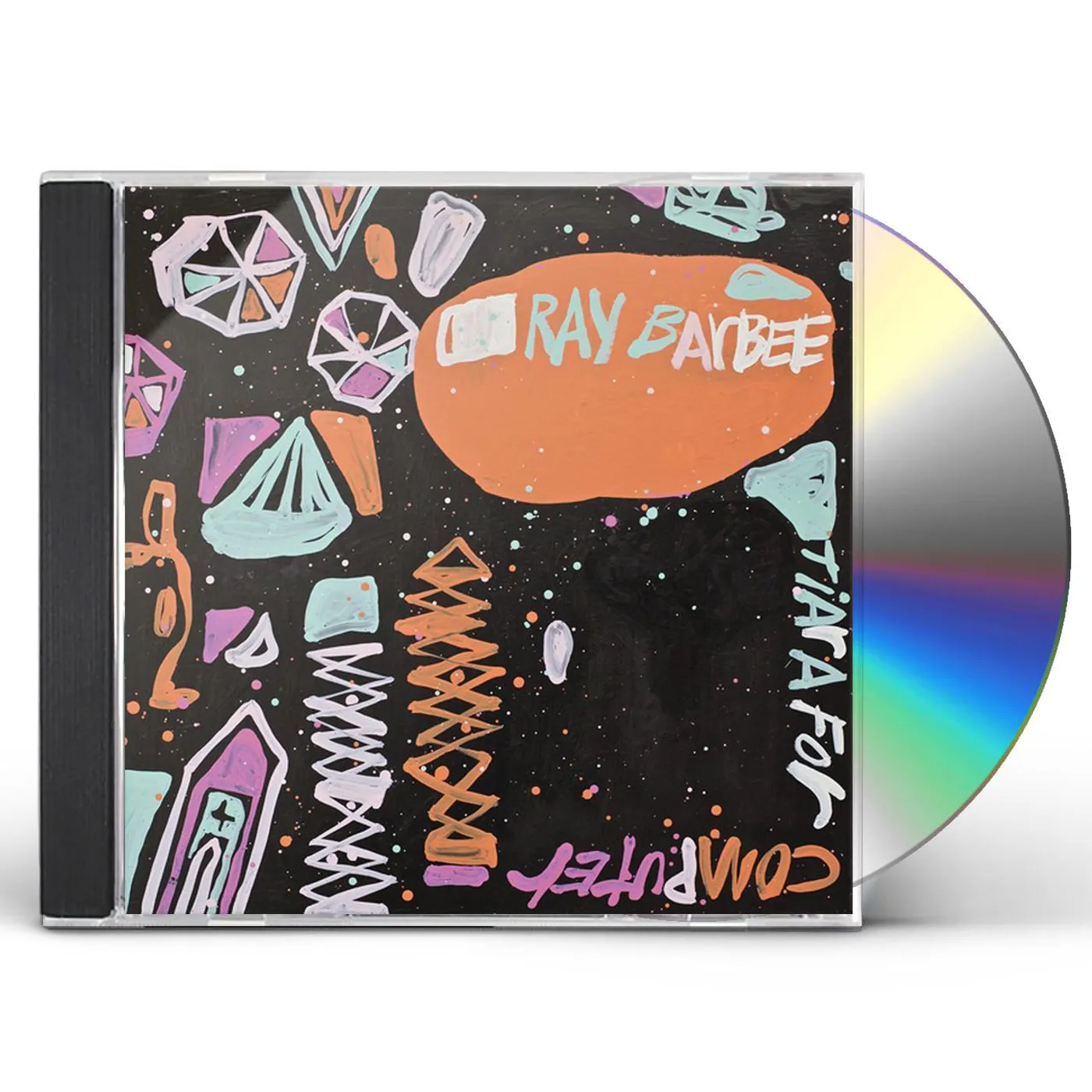 Ray Barbee TIARA FOR COMPUTER CD