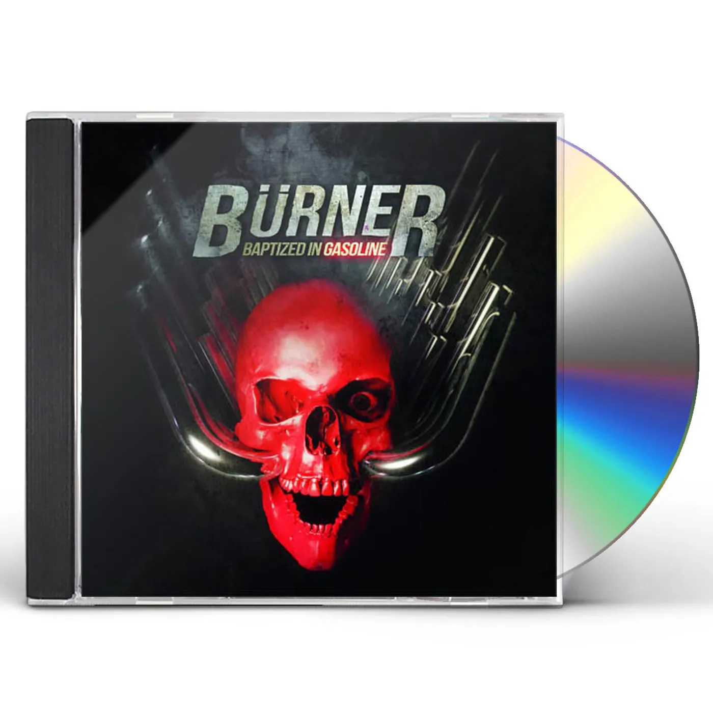 Burner BAPTIZED IN GASOLINE CD
