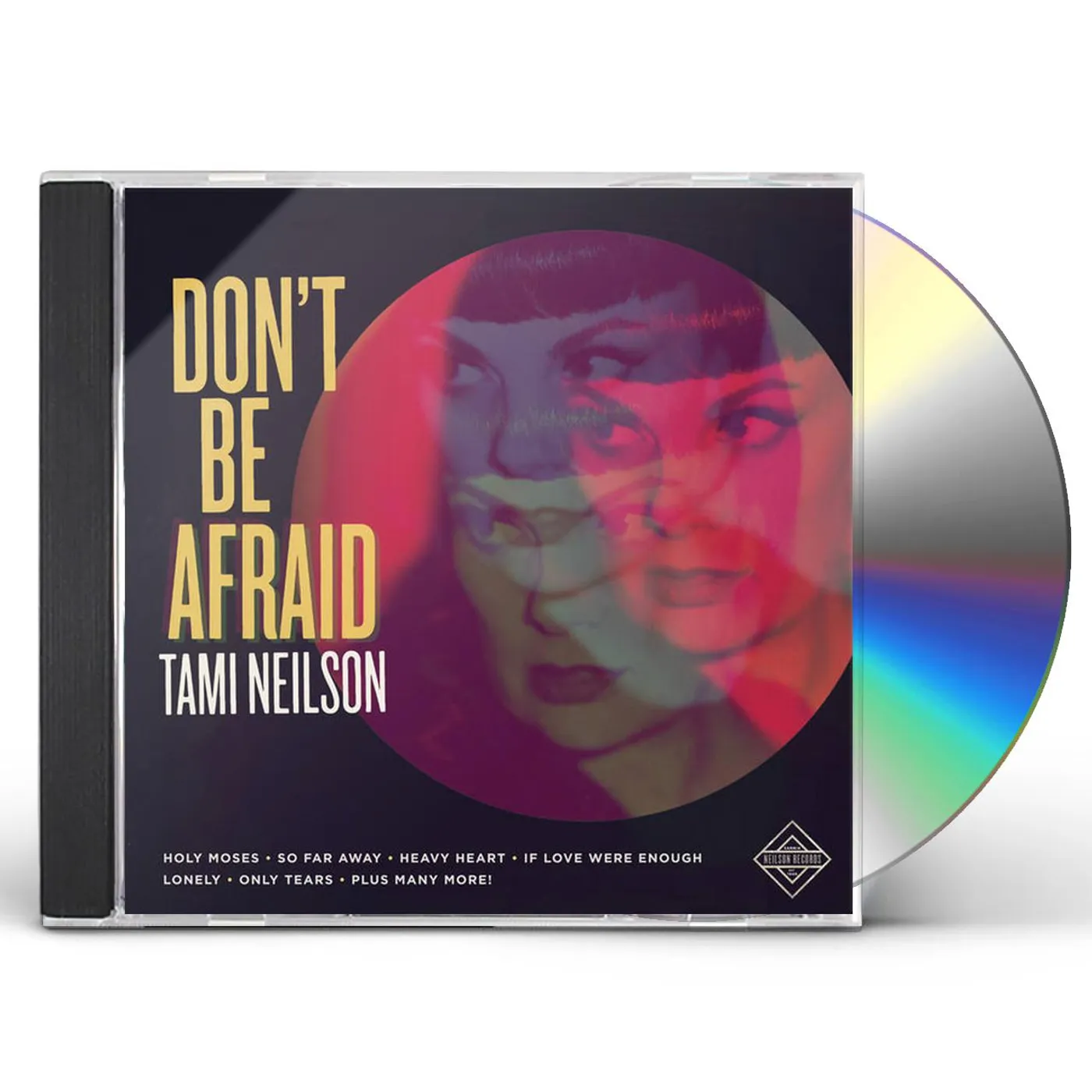 Tami Neilson DON'T BE AFRAID CD
