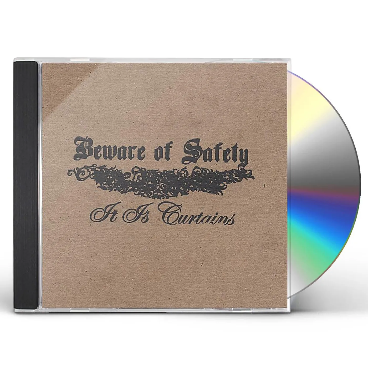 Beware of Safety IT IS CURTAINS CD