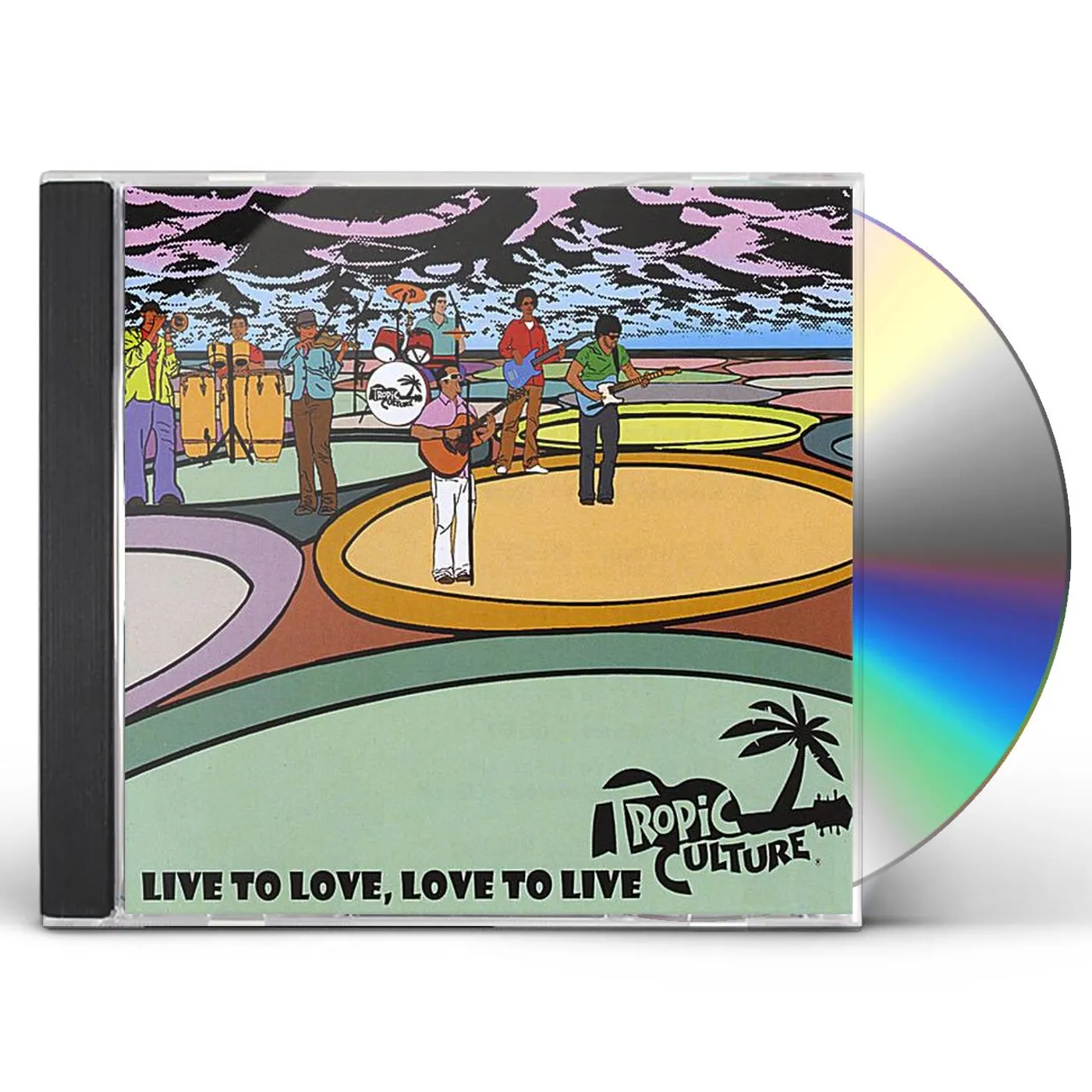 Tropic Culture LIVE TO LOVE LOVE TO LIVE CD