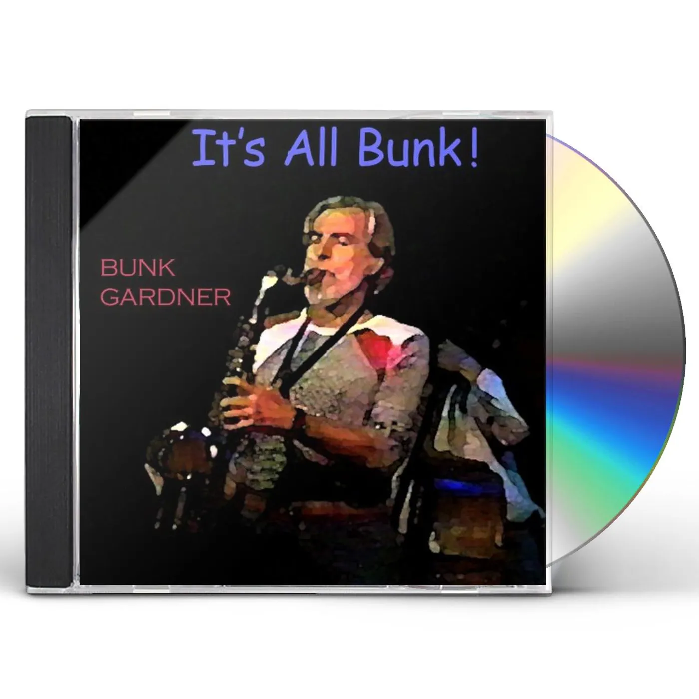 Bunk Gardner IT'S ALL BUNK CD