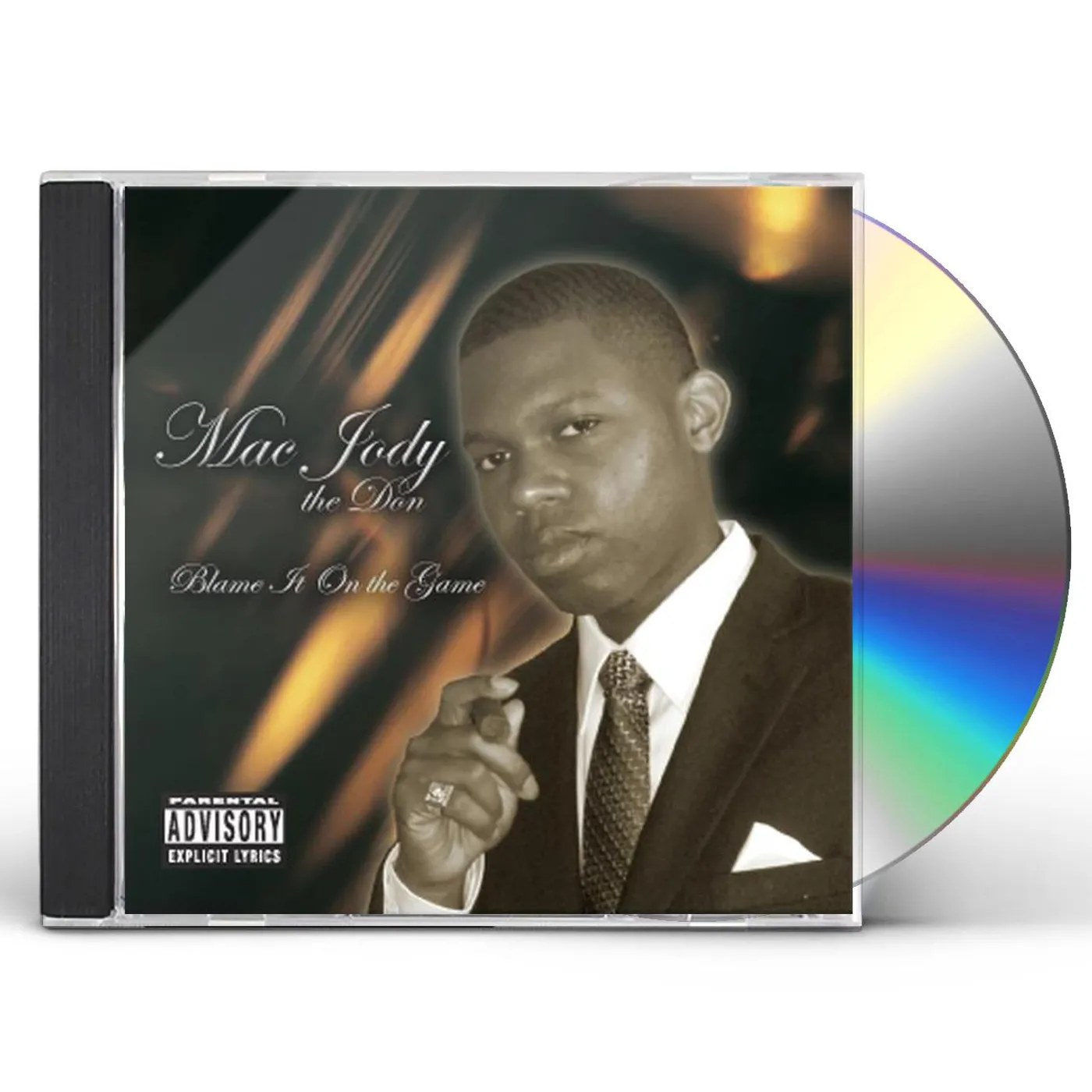 Mac Jody The Don BLAME IT ON THE GAME CD