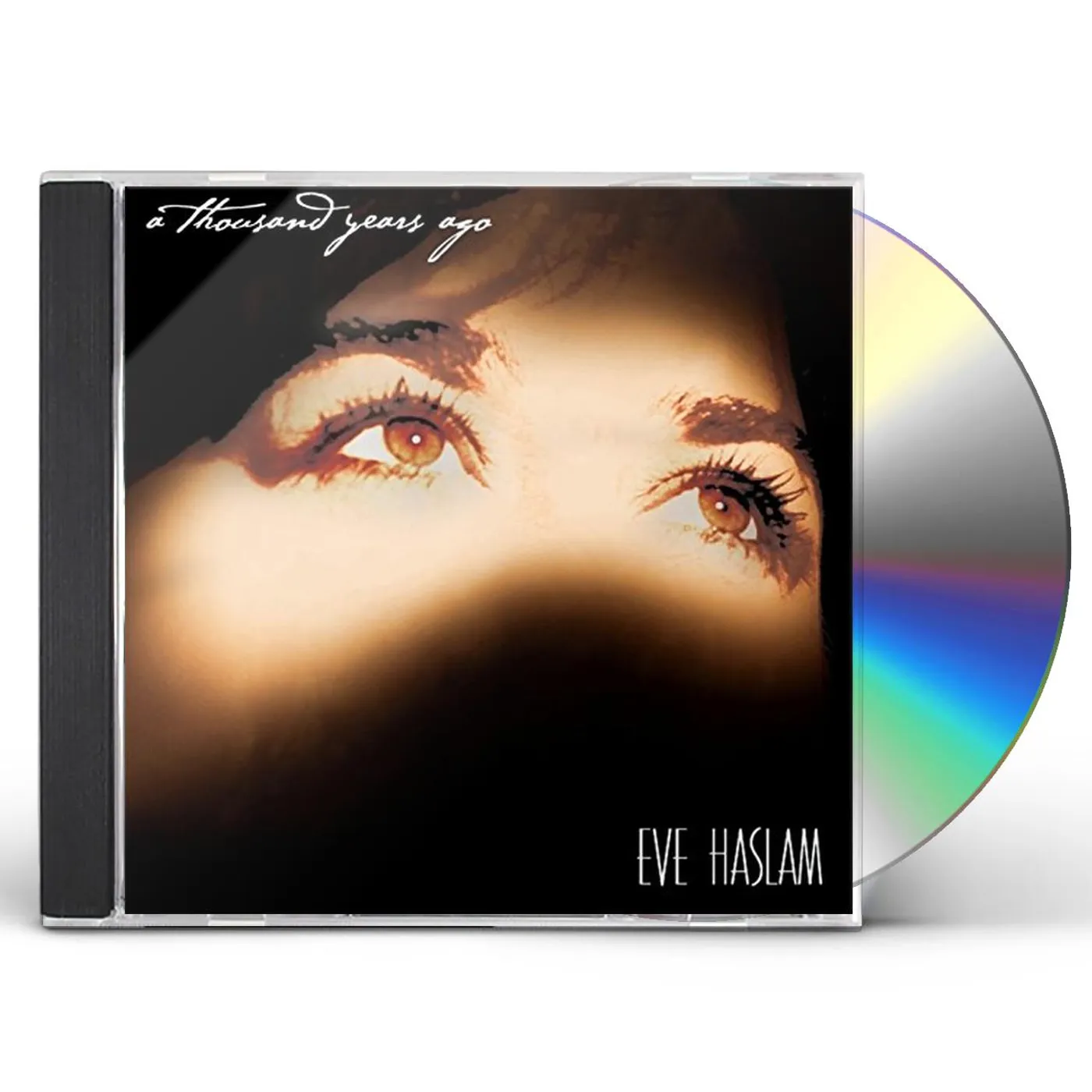 Eve Haslam A THOUSAND YEARS AGO CD