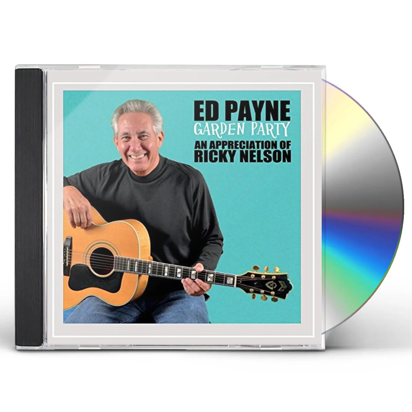 Ed Payne GARDEN PARTY: AN APPRECIATION OF RICKY NELSON CD