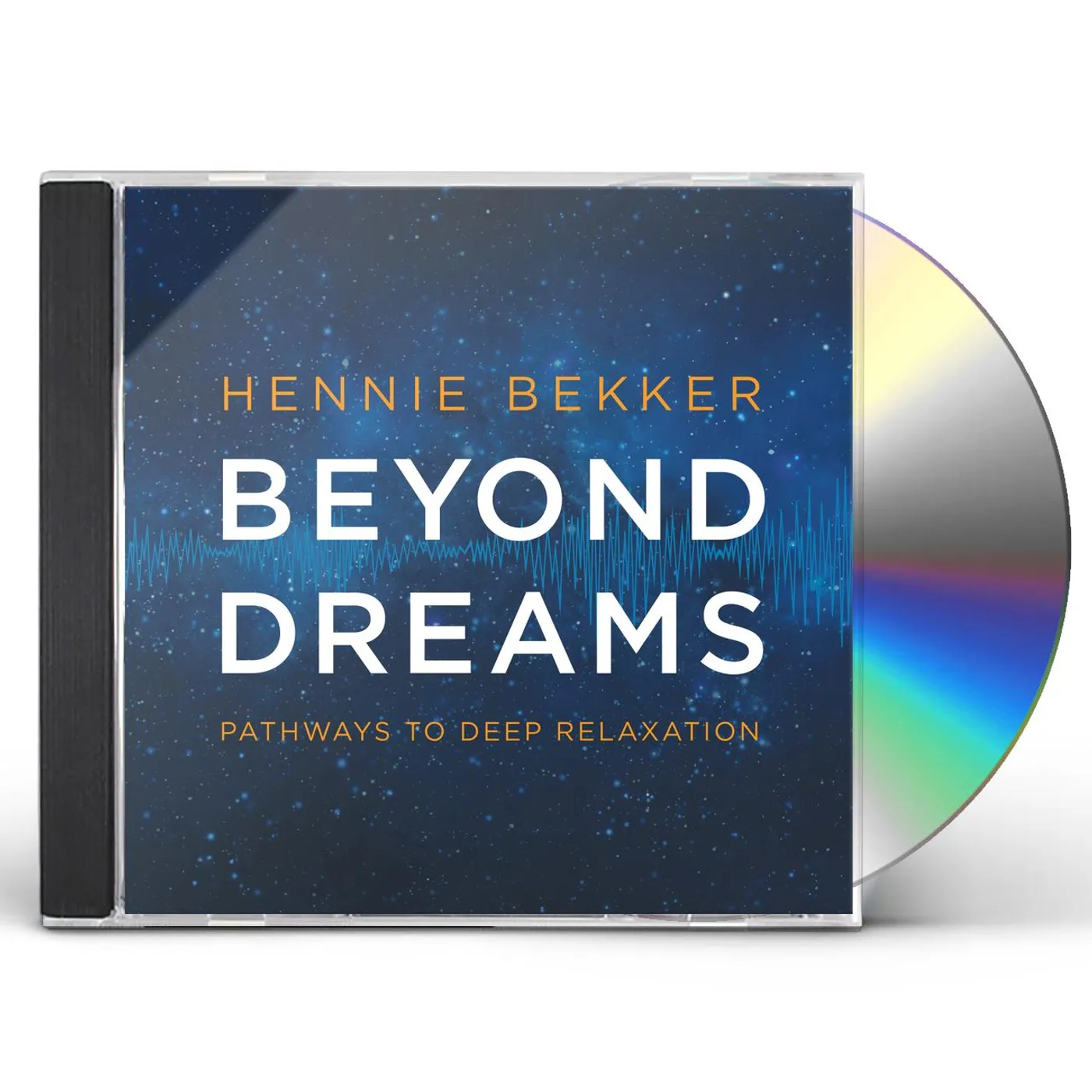 Hennie Bekker BEYOND DREAMS: PATHWAYS TO DEEP RELAXATION CD