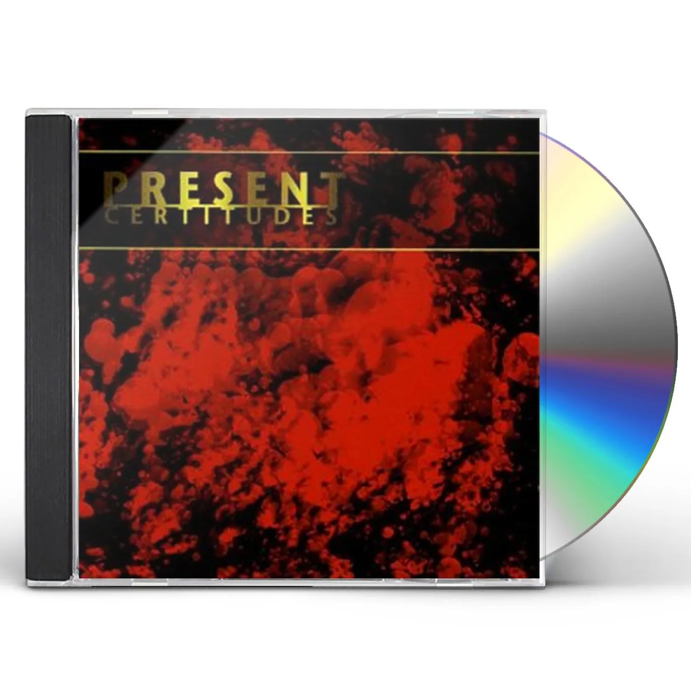 Present CERTITUDES CD