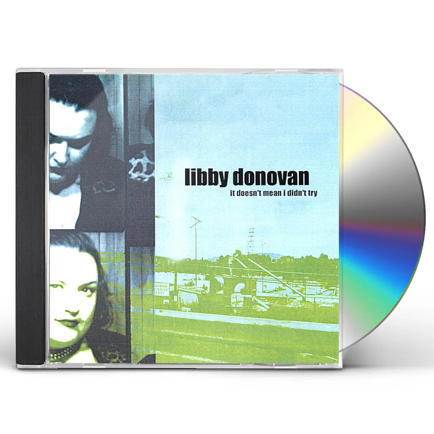 Libby Donovan IT DOESN'T MEAN I DIDN'T TRY CD